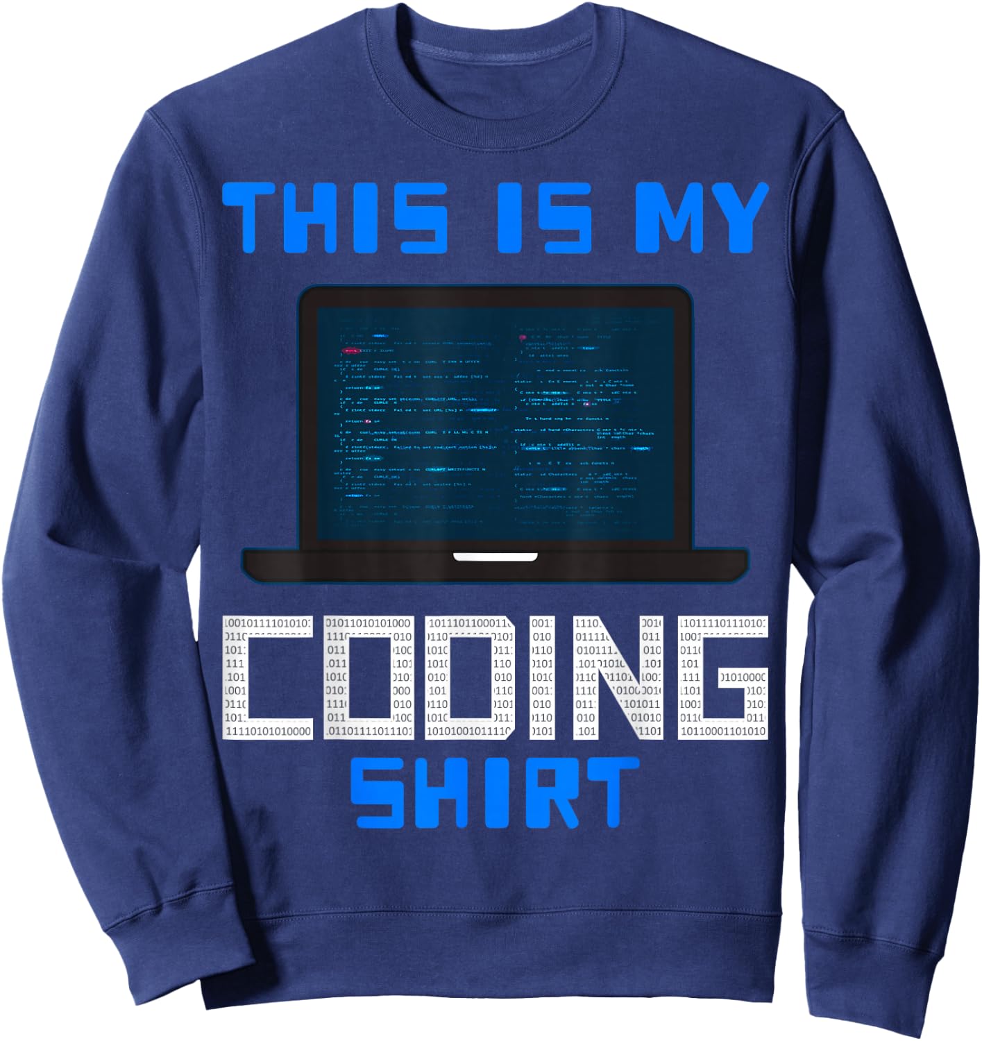 Kids Coding T Shirt Gift Computer Programmer Geek Nerd Sweatshirt - Sweatshirt | Navy
