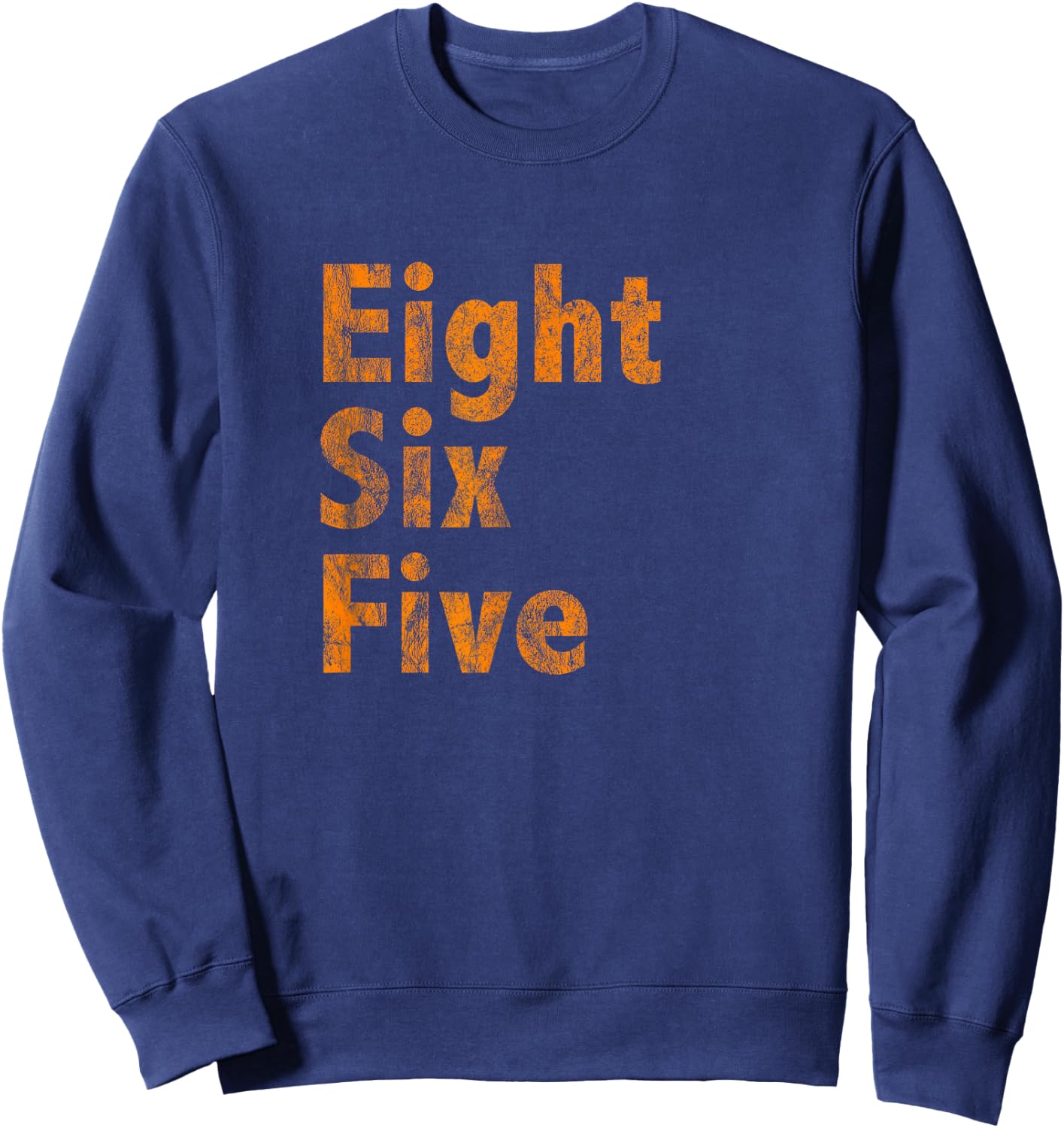 865 Area Code Tennessee Knoxville Eight Six Five Fan Sweatshirt - Sweatshirt | Navy