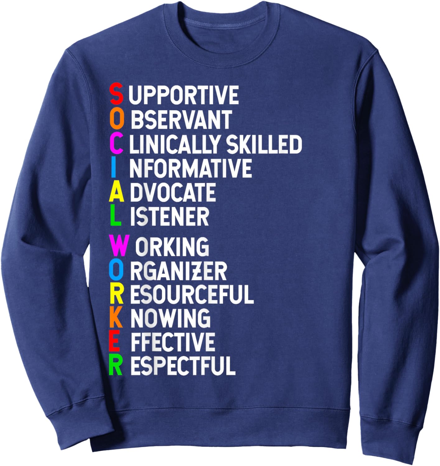 Social Worker Appreciation Social Work Skills Sweatshirt - Sweatshirt | Navy