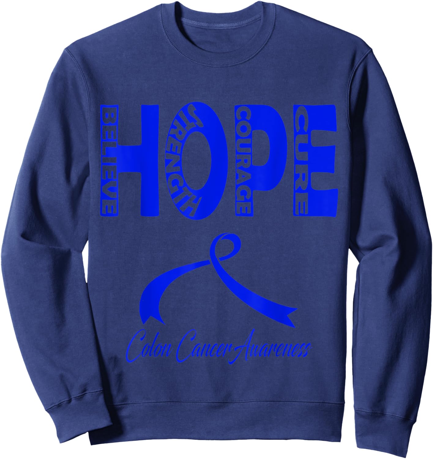 Colon Cancer Awareness Sweatshirt - Sweatshirt | Navy