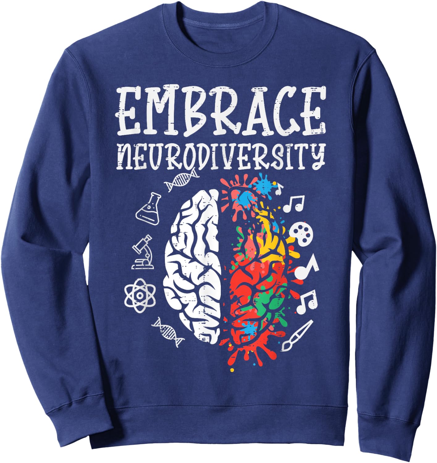 Embrace Neurodiversity Autism Awareness ASD Men Women Kids Sweatshirt - Sweatshirt | Navy