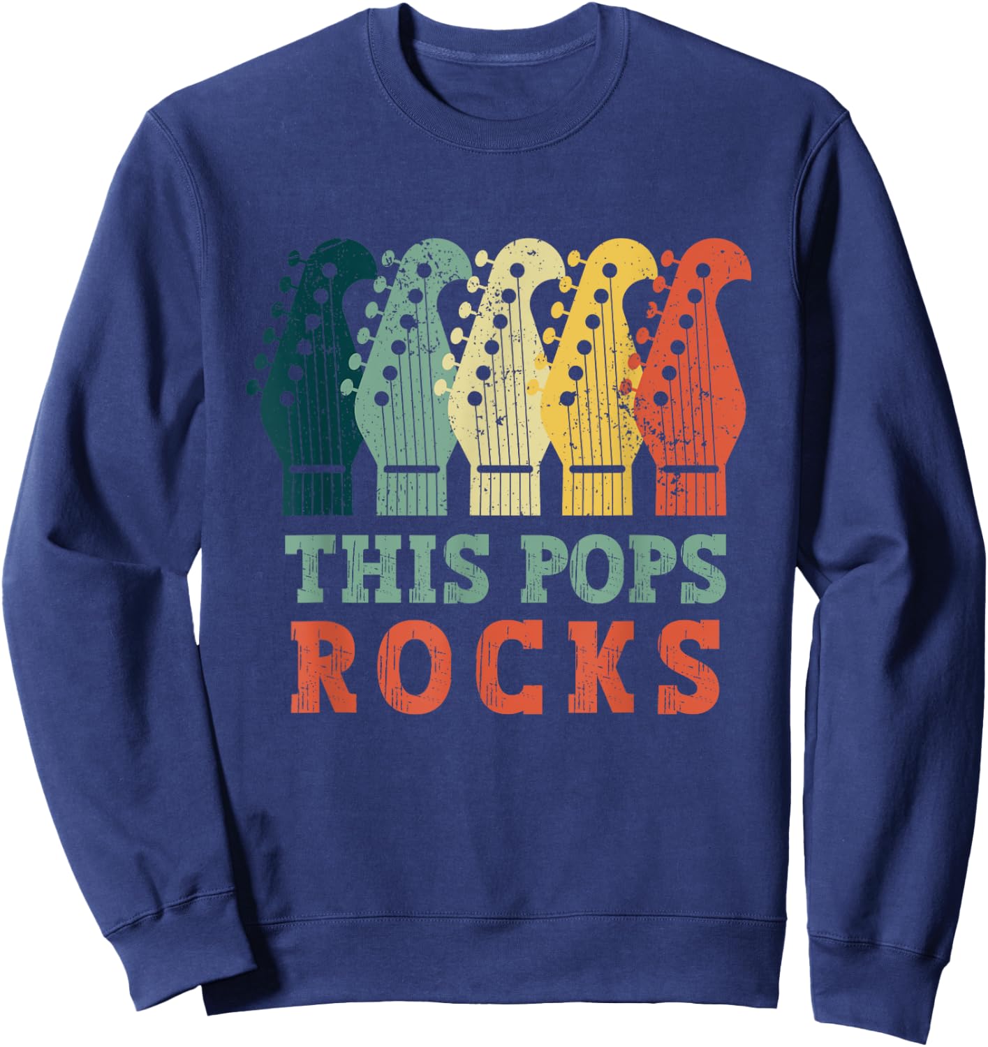 This Pops Rocks Guitar Vintage Fathers Day Retro Music Lover Sweatshirt - Sweatshirt | Navy