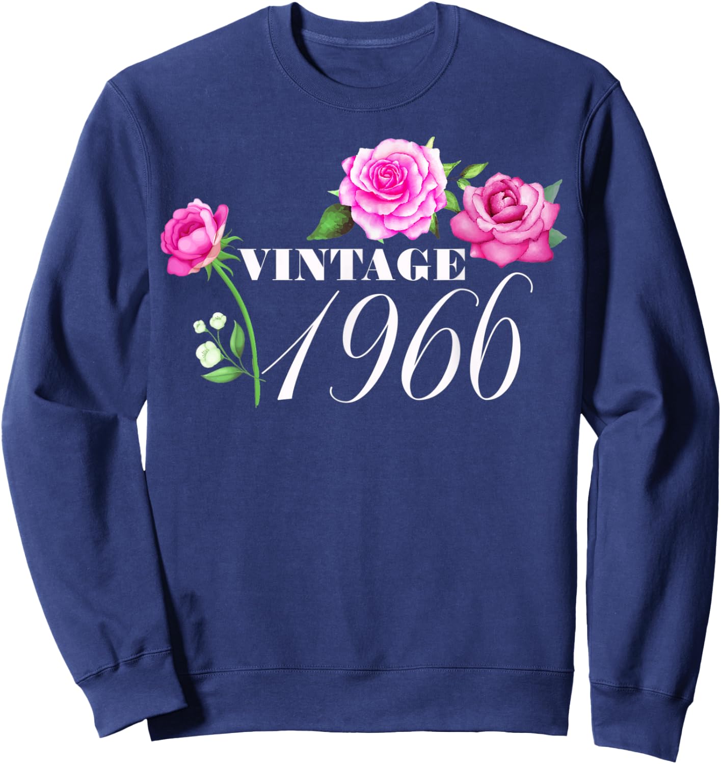 Vintage 1966 56 Years Old Flowers Birthday Gifts Sweatshirt - Sweatshirt | Navy