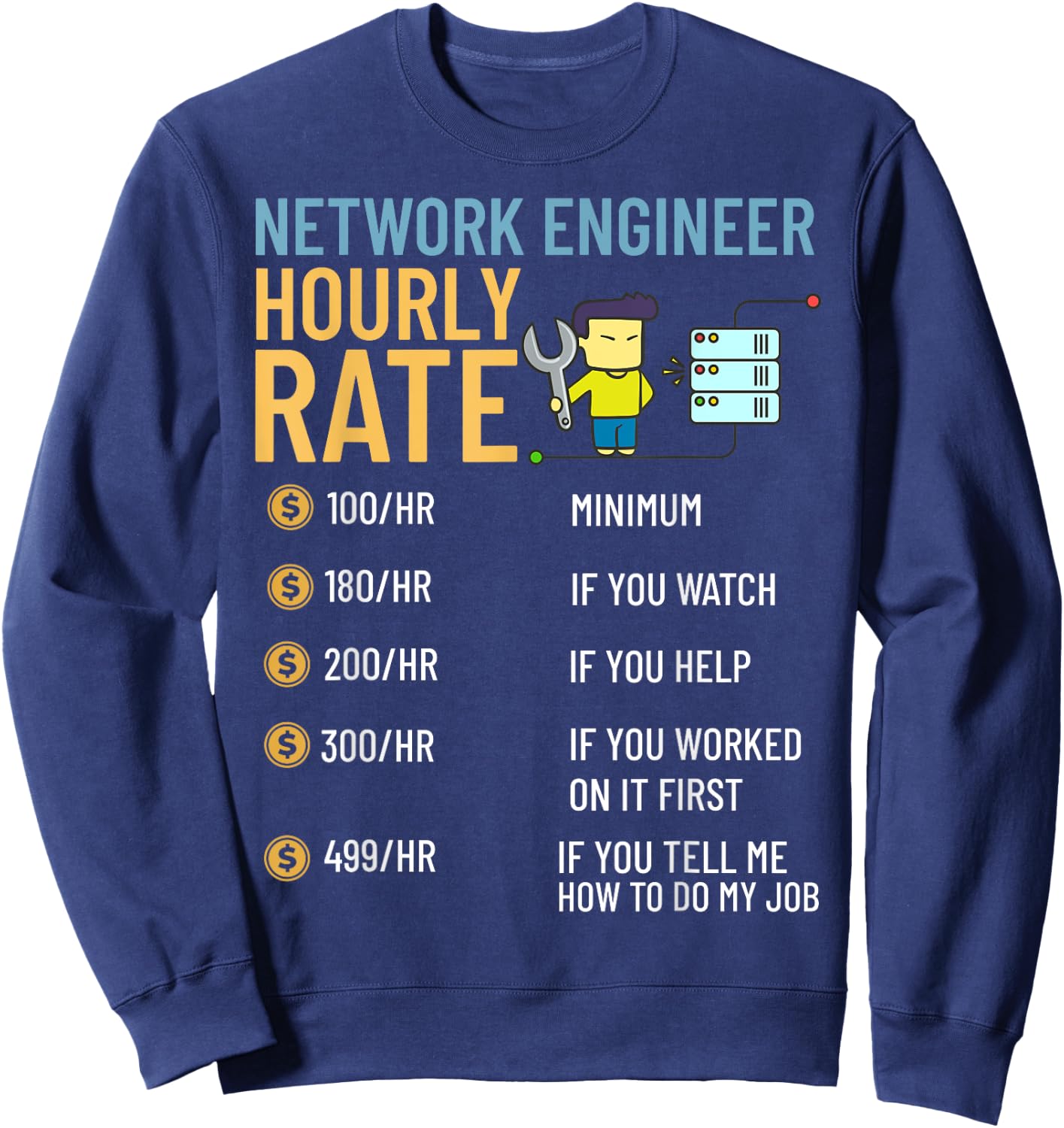 Network Engineer Director Computer Engineering Sweatshirt - Sweatshirt | Navy