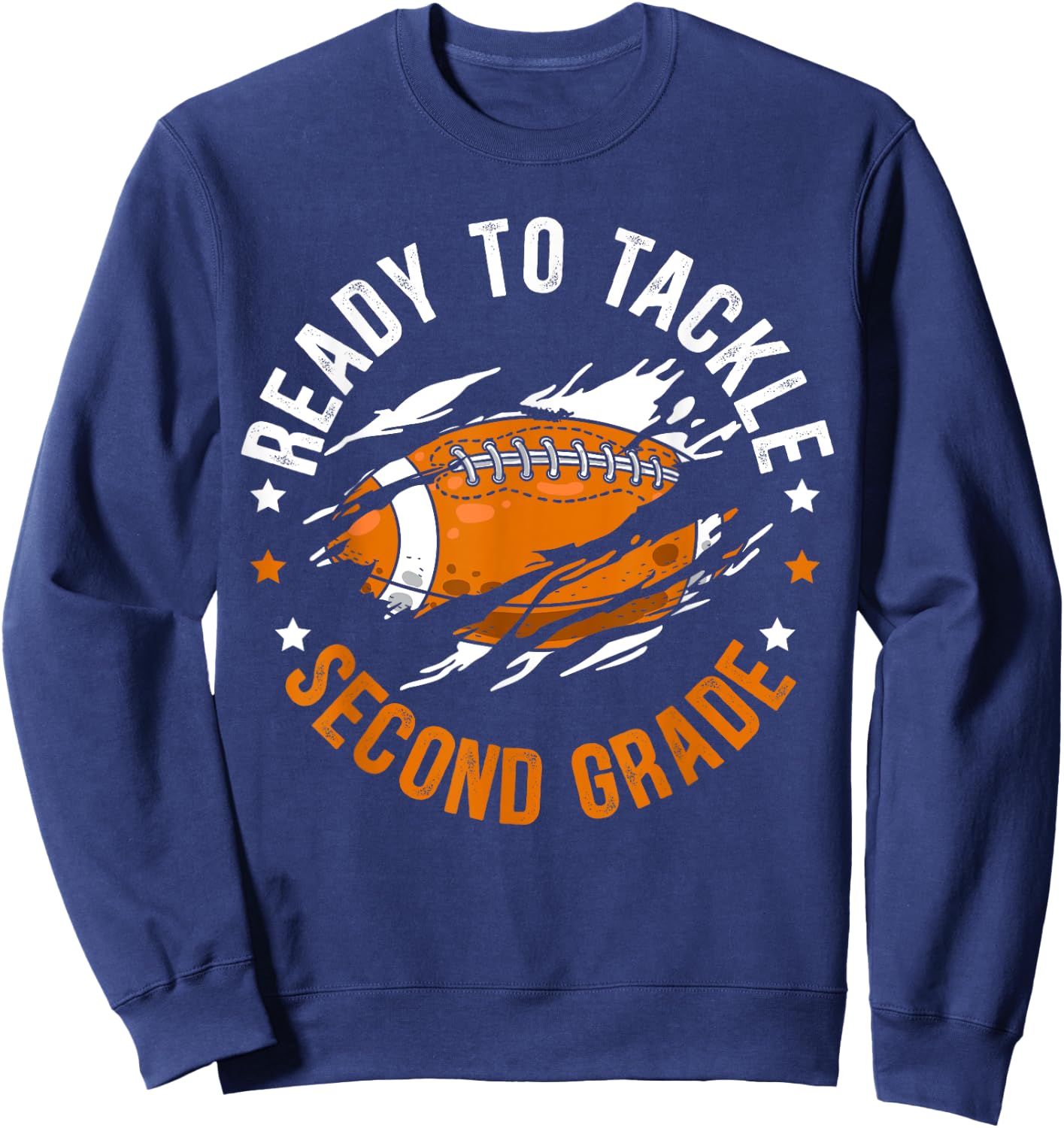 Ready To Tackle Second Grade First Day Of School Sweatshirt - Sweatshirt | Navy