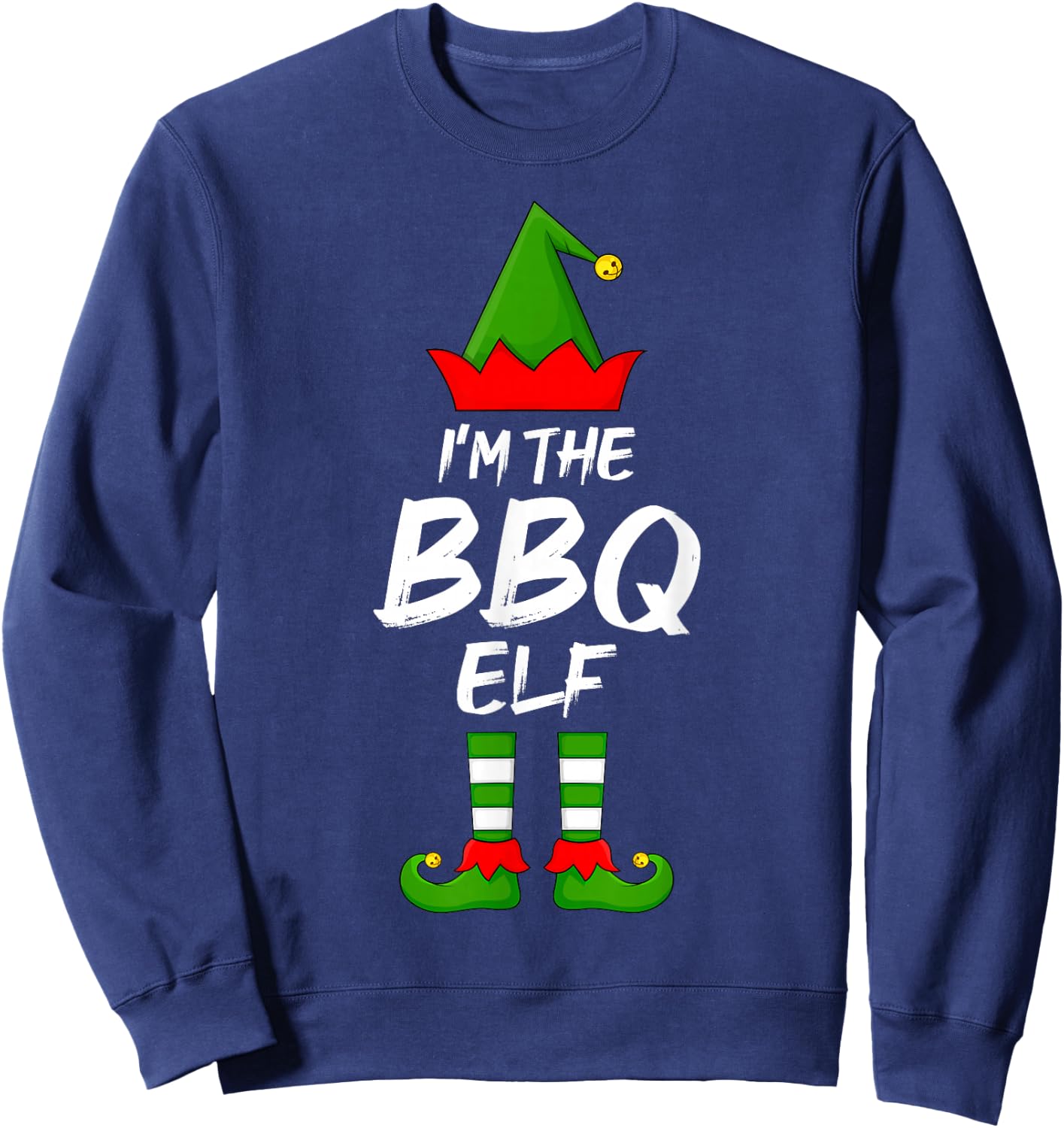I'm The BBQ Elf Funny Matching Family Elf Christmas Sweatshirt - Sweatshirt | Navy