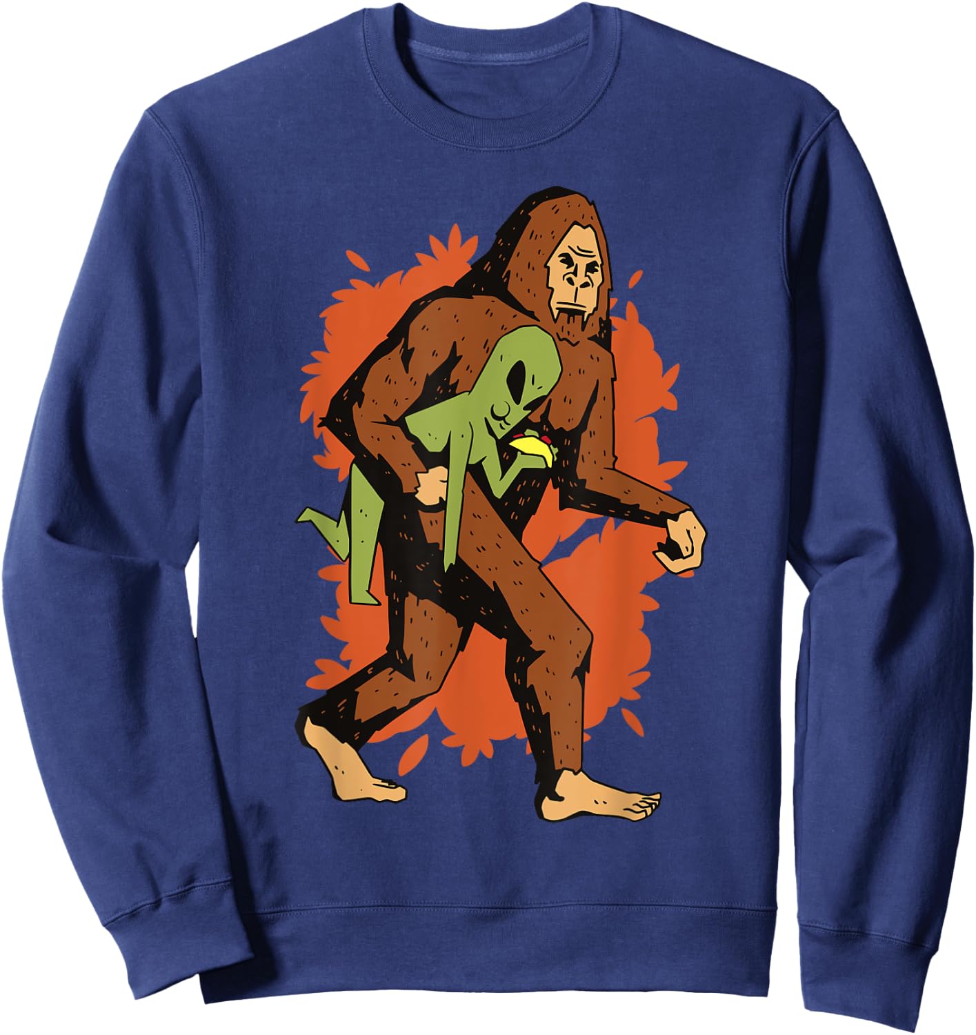 Funny Bigfoot Carrying Alien Eating Taco! Sasquatch Aliens Sweatshirt - Sweatshirt | Navy