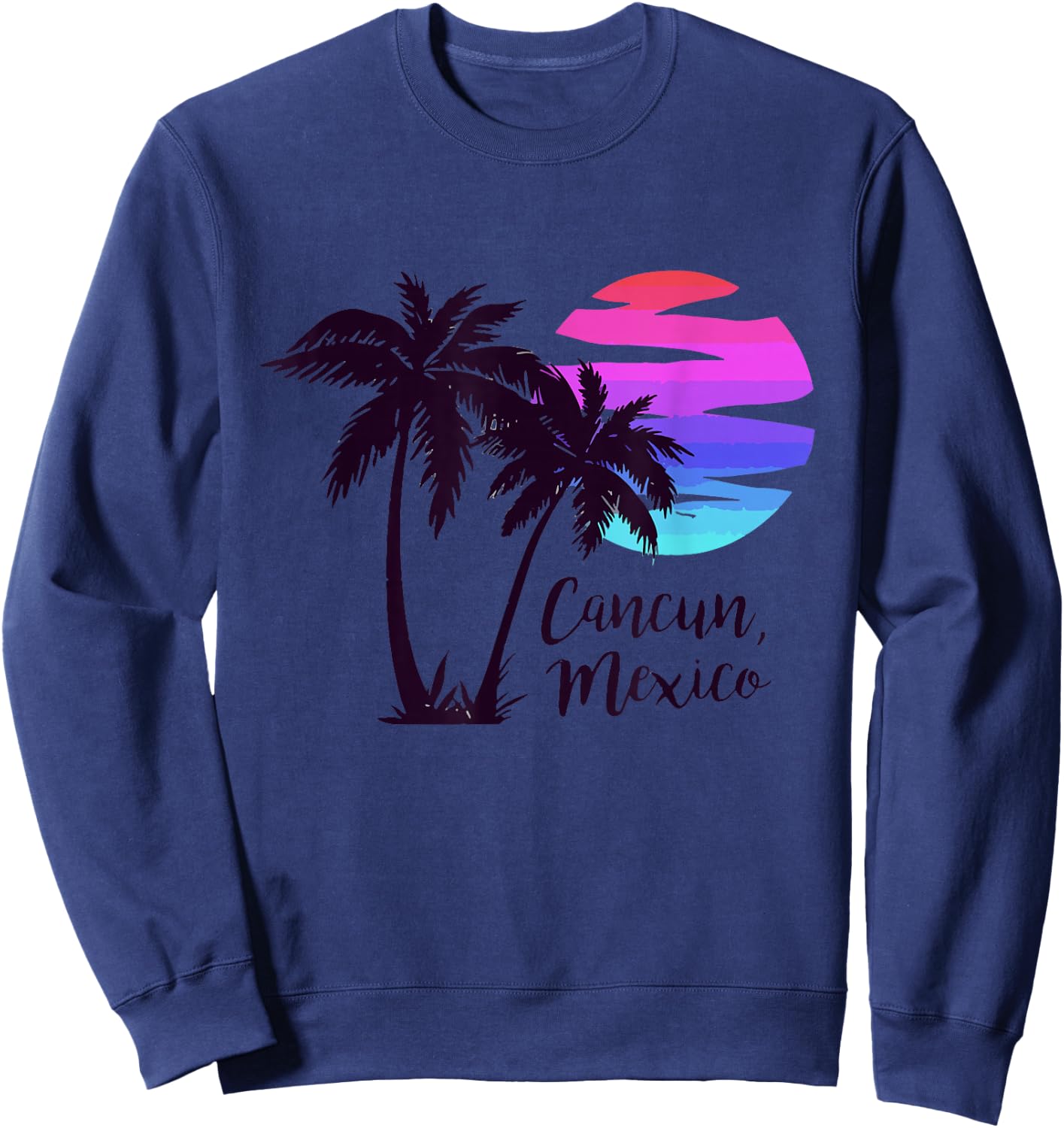 Cancun Mexico Beach Summer Vacation Palm Trees Sunset Sweatshirt - Sweatshirt | Navy