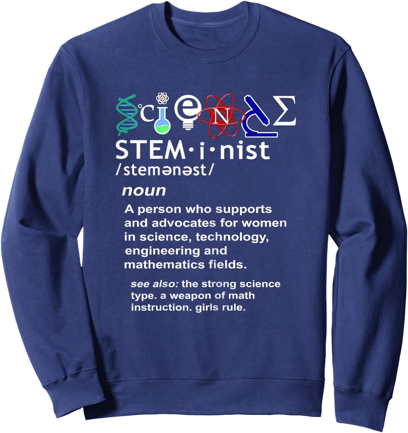 Steminist Free Science March Rally Sweatshirt - Sweatshirt | Navy