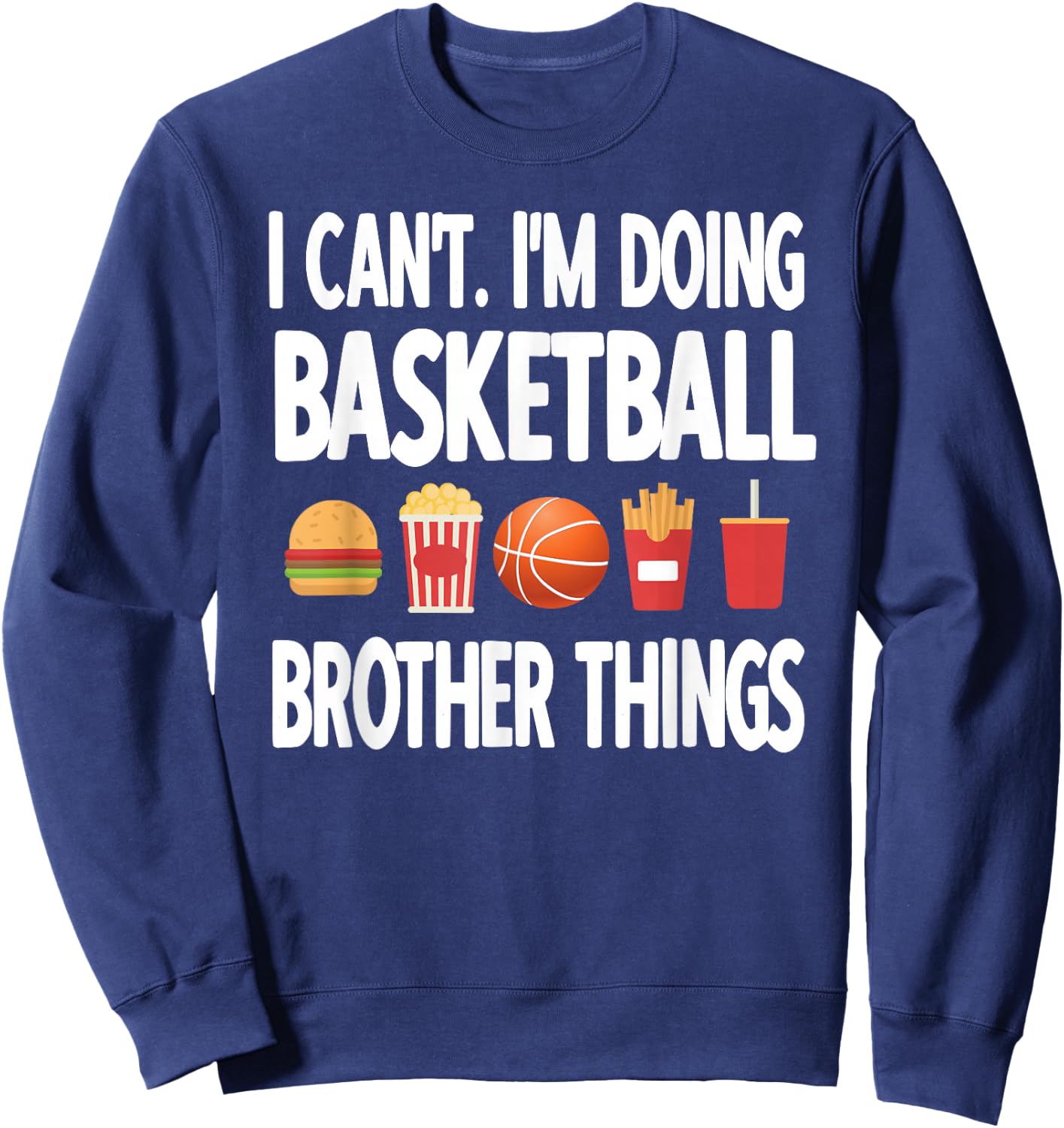 Basketball Brother Things Proud Basketball Player Bro Sweatshirt - Sweatshirt | Navy
