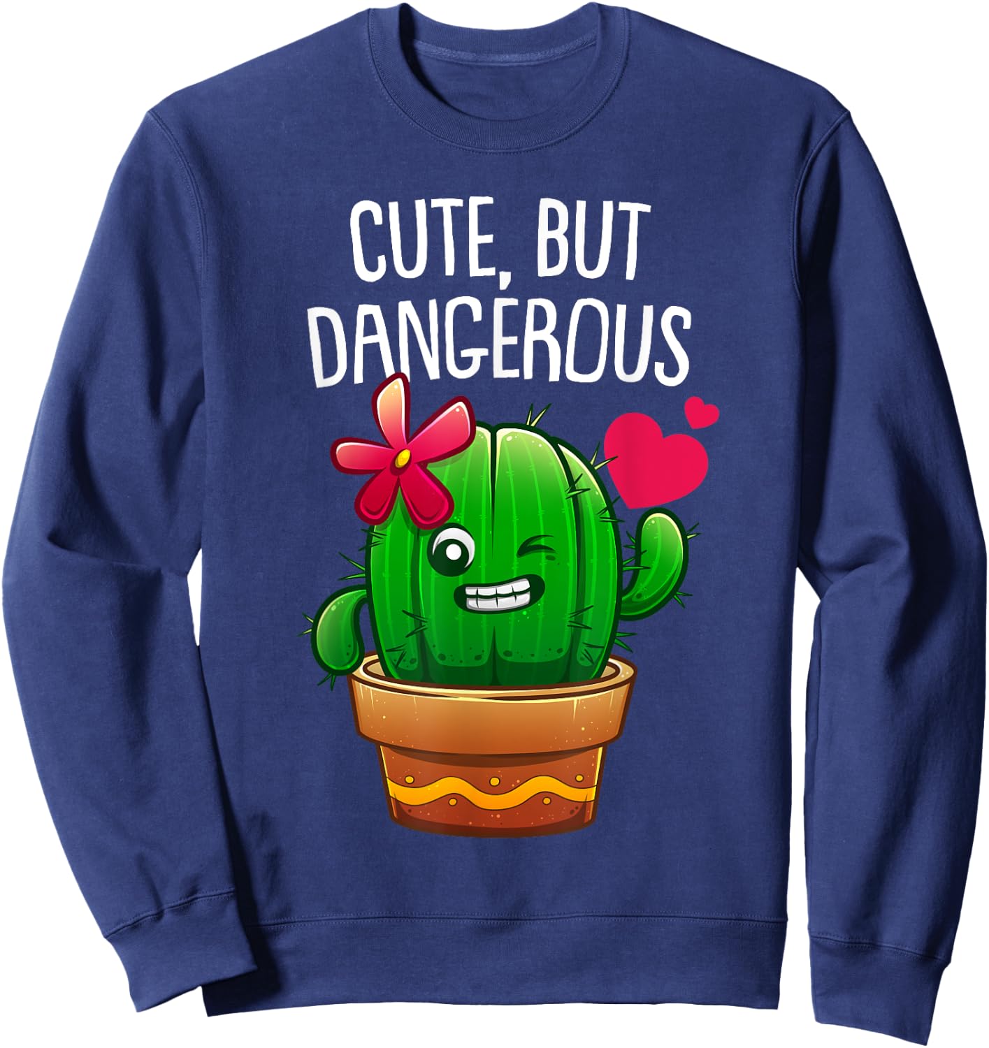 Cute Cactus Gift Girls Plant Lovers Funny Cacti Sweatshirt - Sweatshirt | Navy