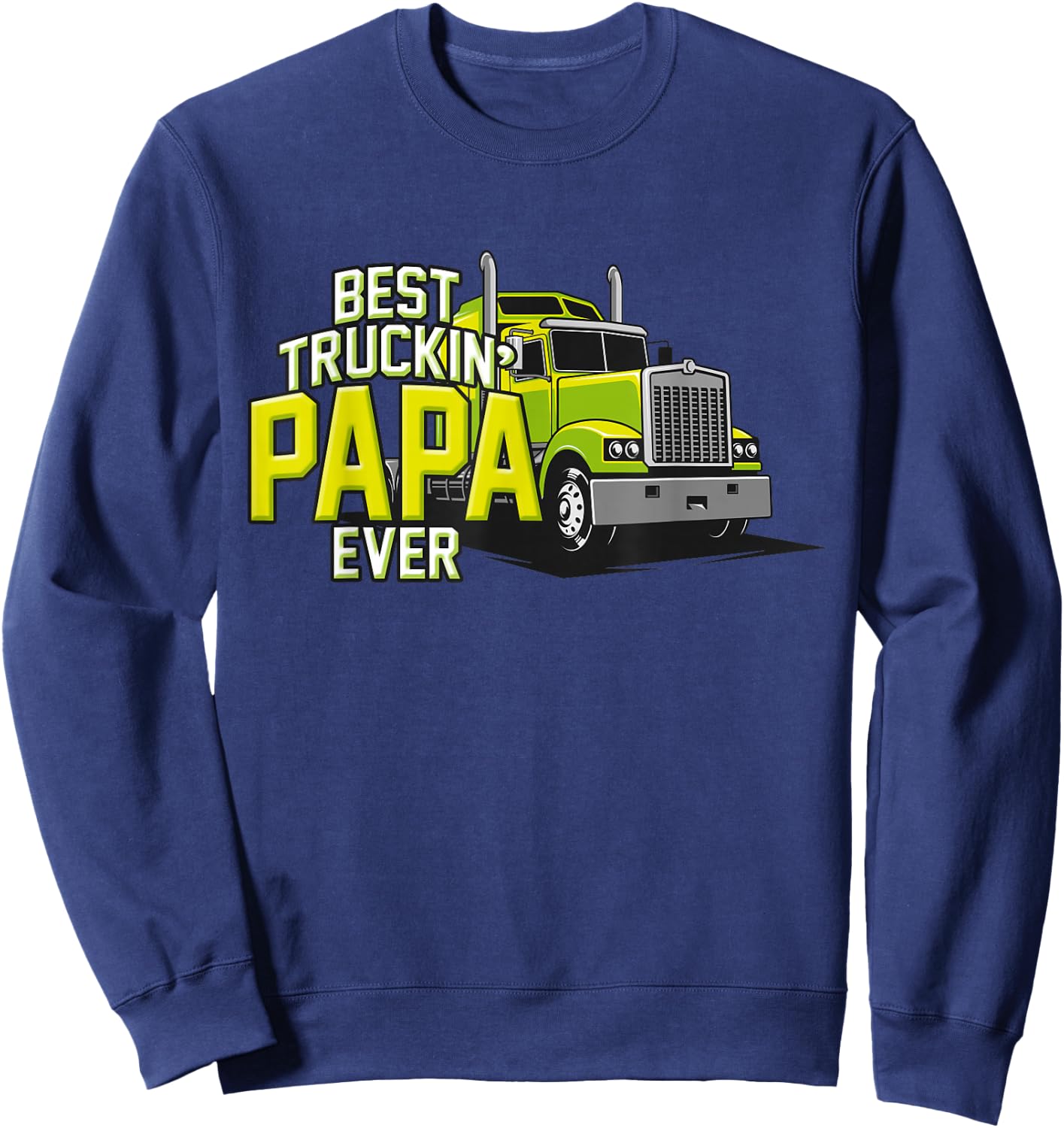 Bester Truckin Papa aller Trucker Papa Vater Sweatshirt - Sweatshirt | Navy