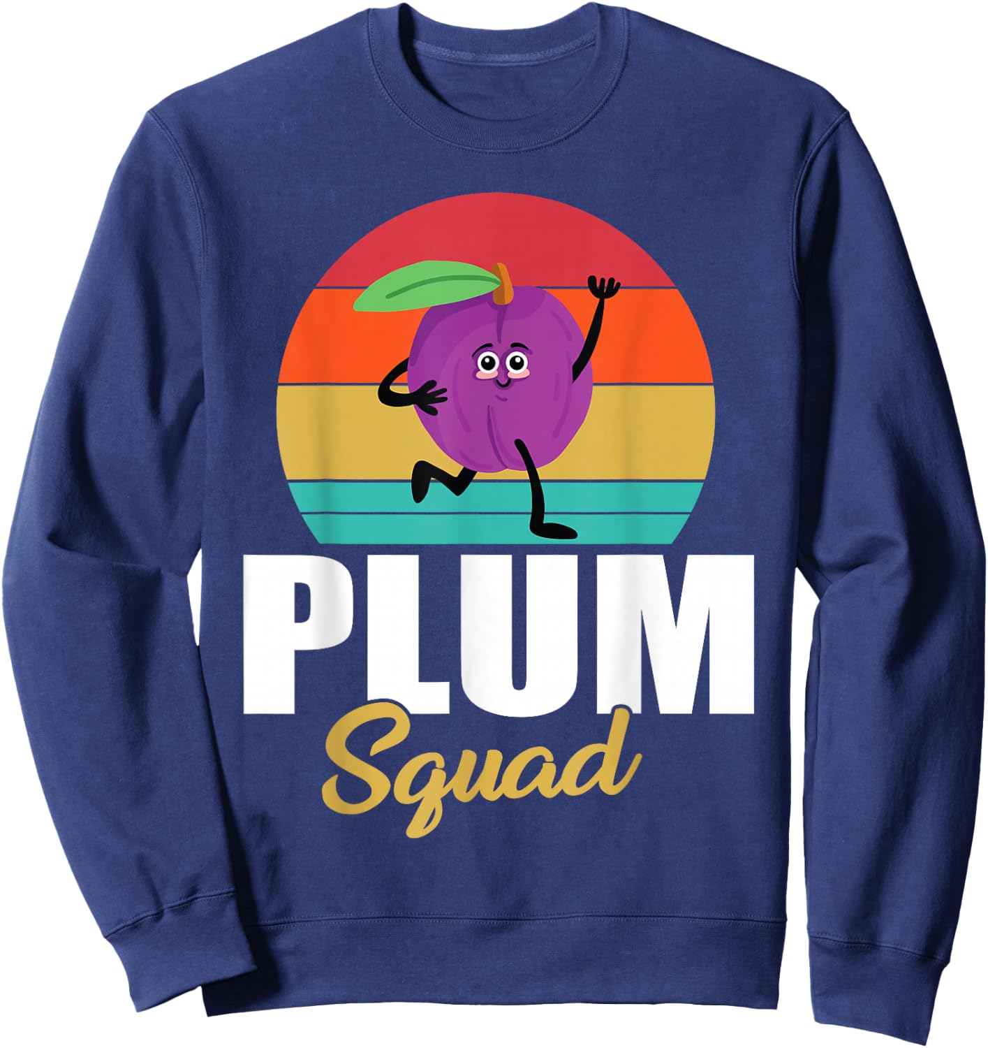 Funny Plums Squad Design Love Plum Fruit Sweatshirt - Sweatshirt | Navy