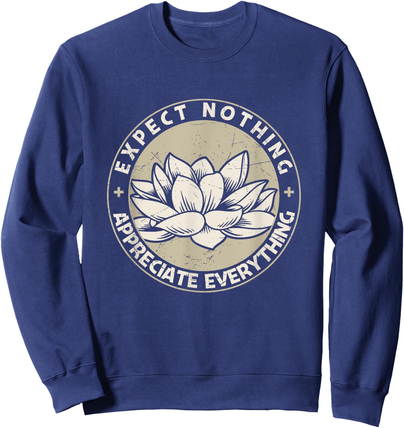 Expect Nothing Appreciate Everything Spiritual Lotus Yoga Sweatshirt - Sweatshirt | Navy