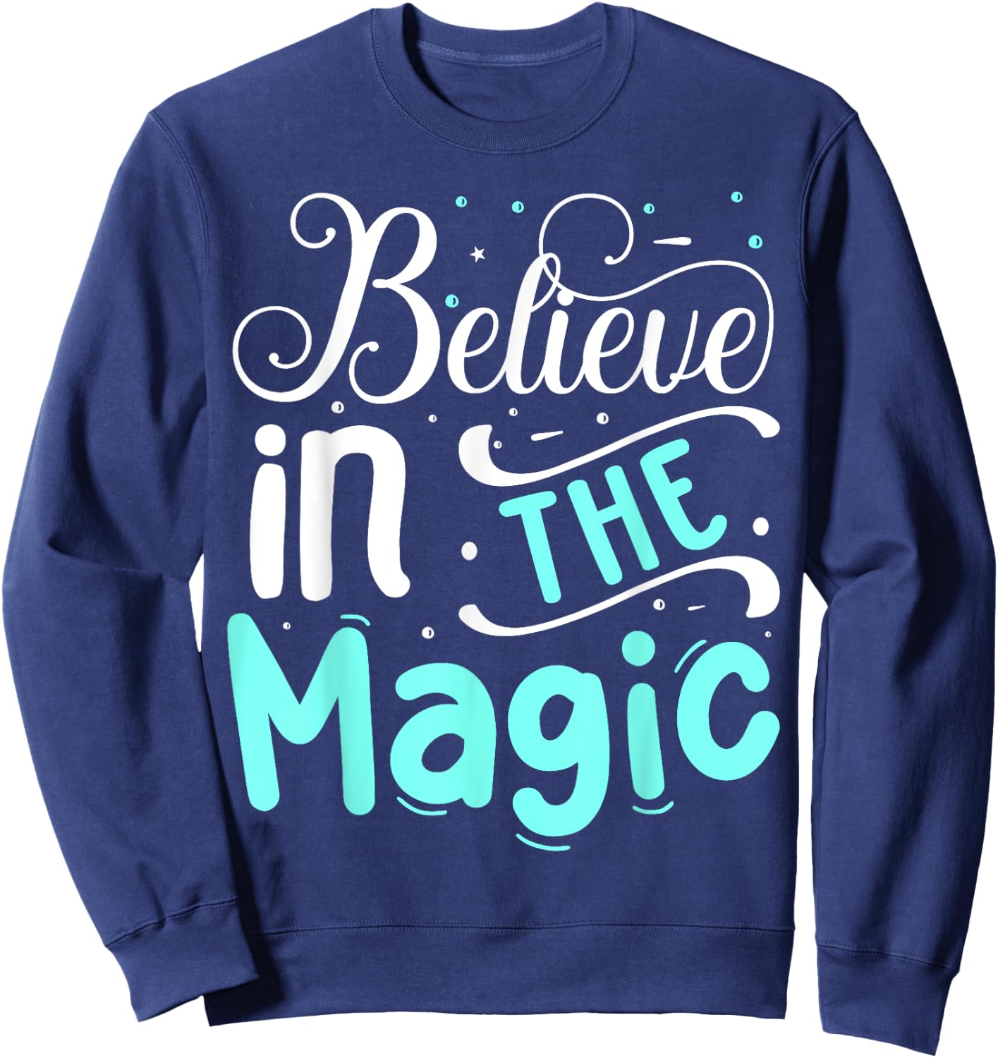 Believe In The Magic Sweatshirt - Sweatshirt | Navy