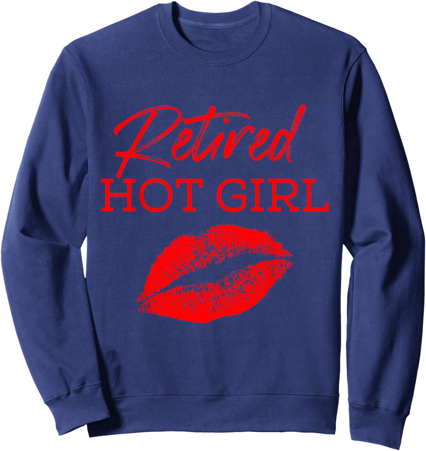 Retired Hot Girl Funny Couple Sweatshirt - Sweatshirt | Navy