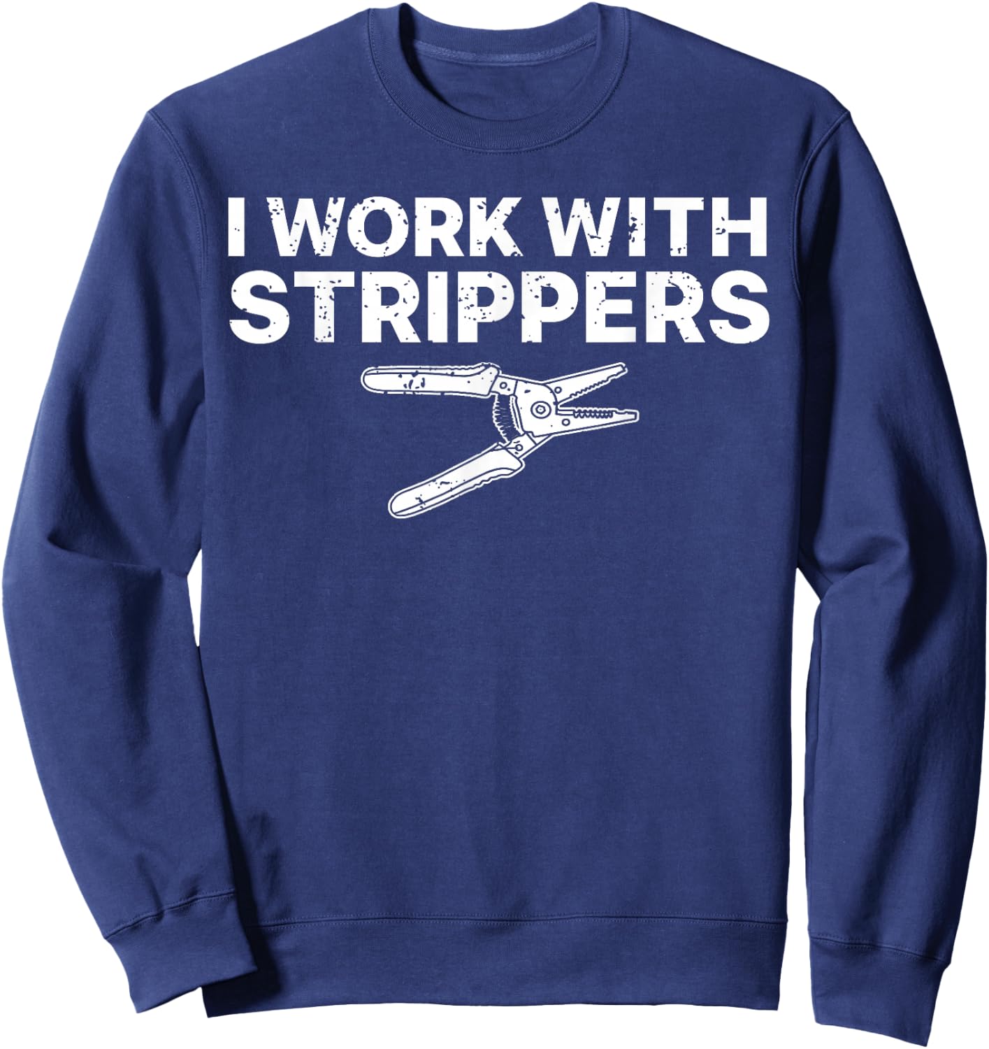 Funny Electrician Art Dad Electronics Engineer Humor Sweatshirt - Sweatshirt | Navy