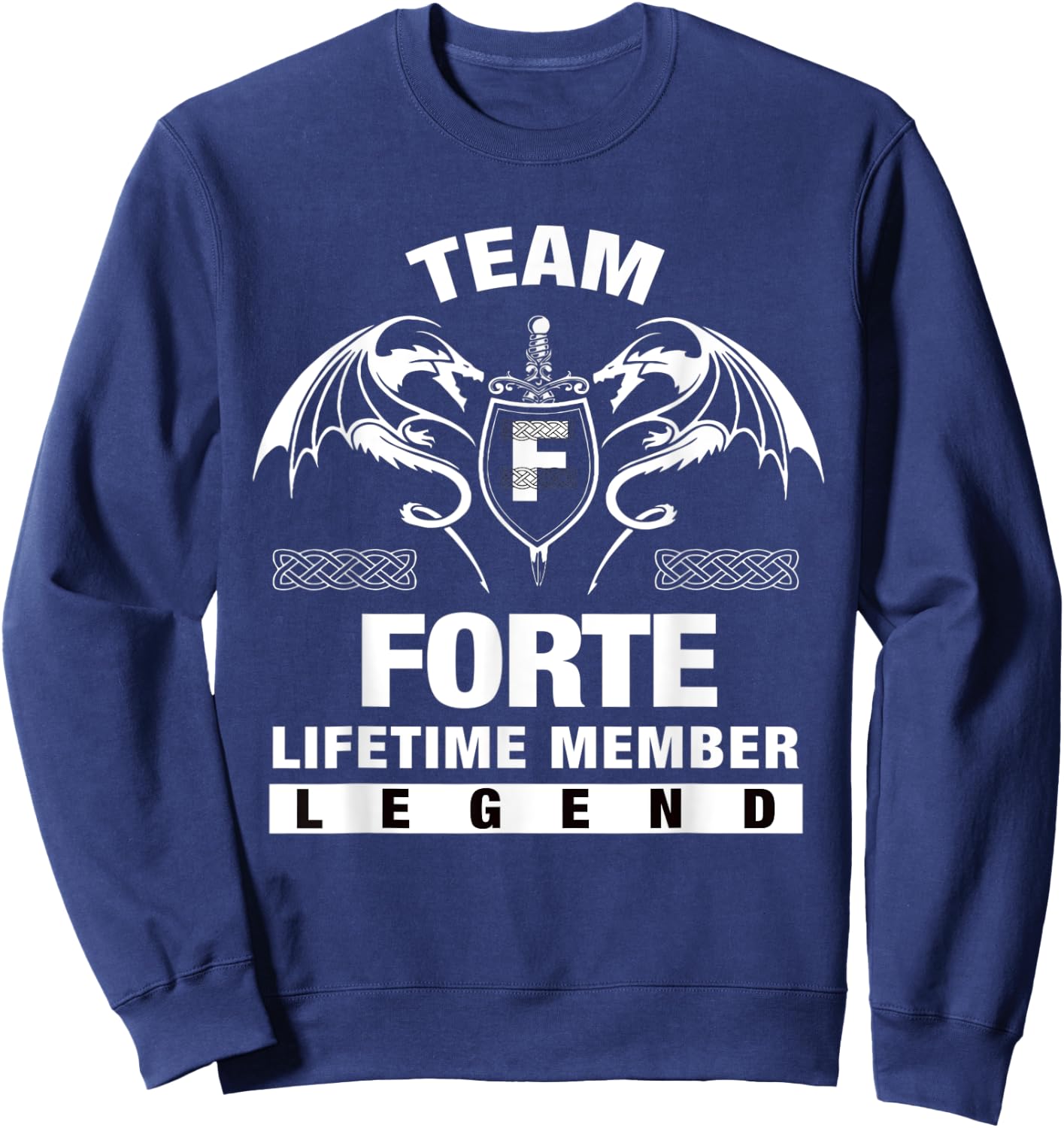 Team FORTE Lifetime Member Gifts Sweatshirt - Sweatshirt | Navy