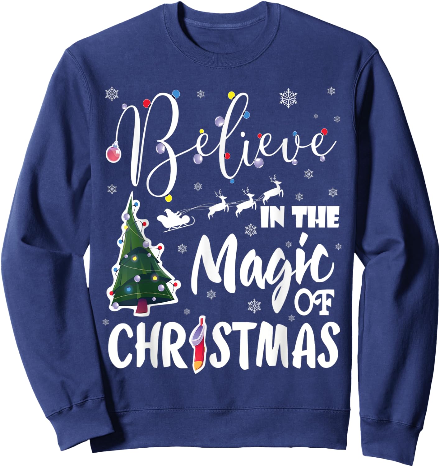 Believe In The Magic Of Christmas Sweatshirt - Sweatshirt | Navy