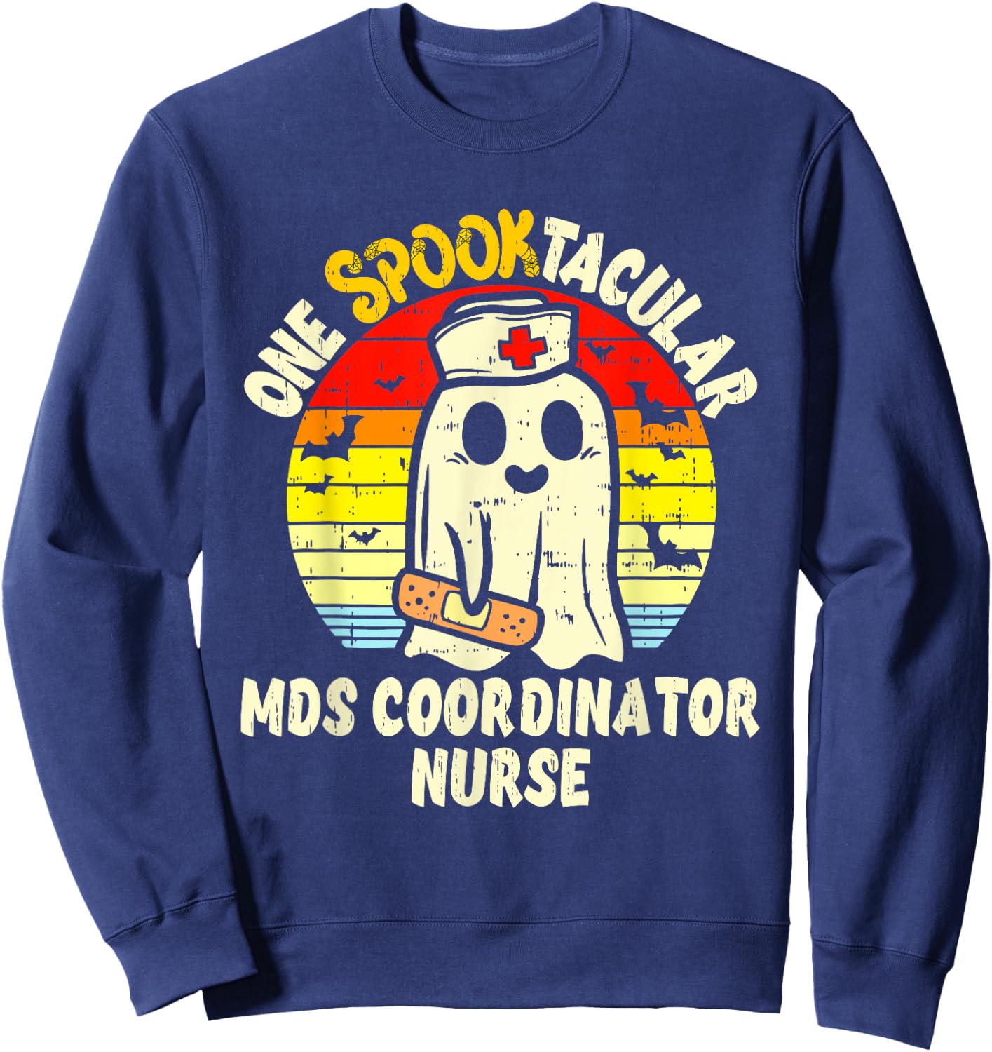 One Spooktacular MDS Coordinator Nurse Halloween Ghost Sweatshirt - Sweatshirt | Navy