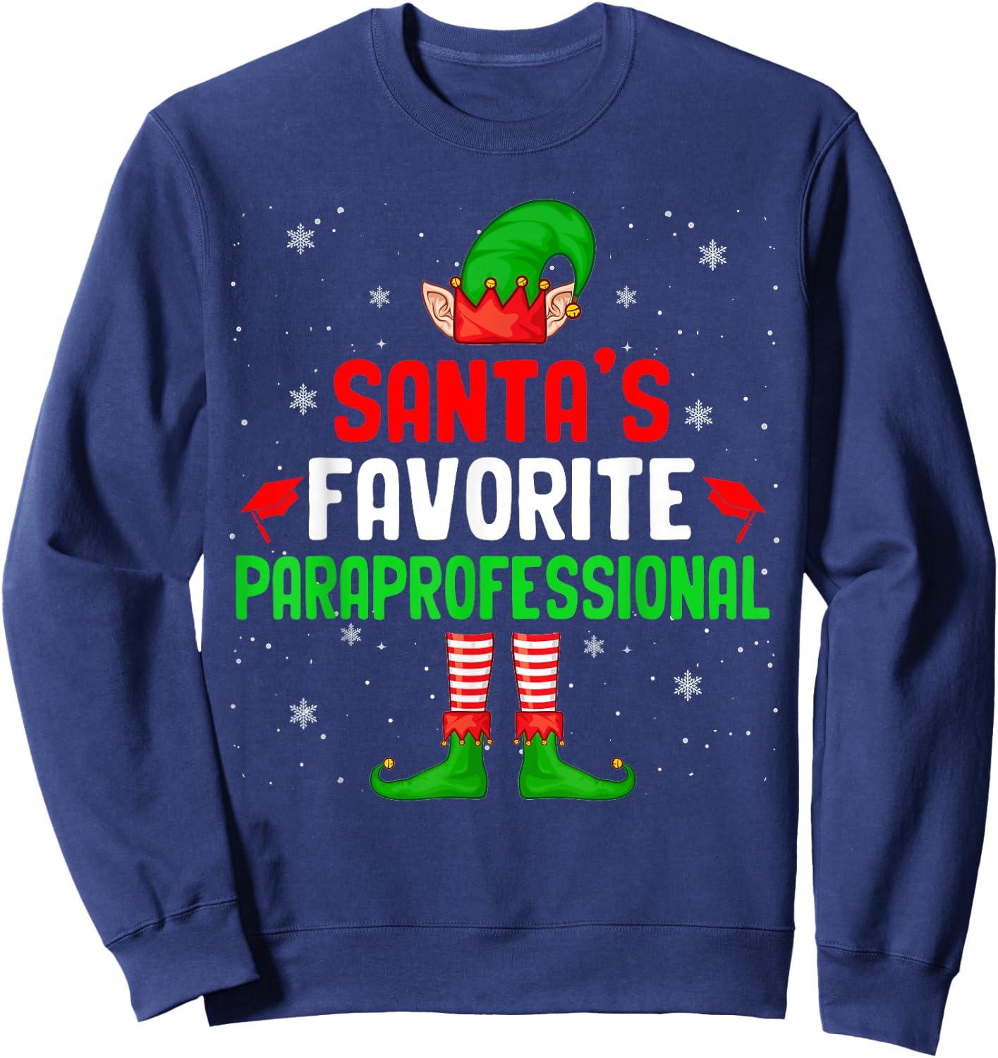 Santa's Favorite Paraprofessional Christmas Elf Family Sweatshirt - Sweatshirt | Navy