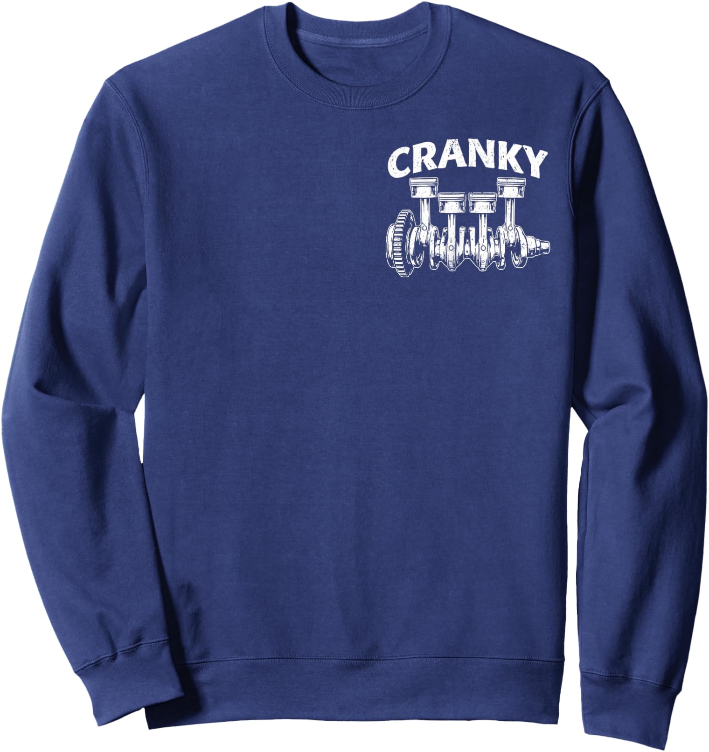 Cranky Car Mechanic Car Guy Diesel Mechanic Car Repair Guy Sweatshirt - Sweatshirt | Navy