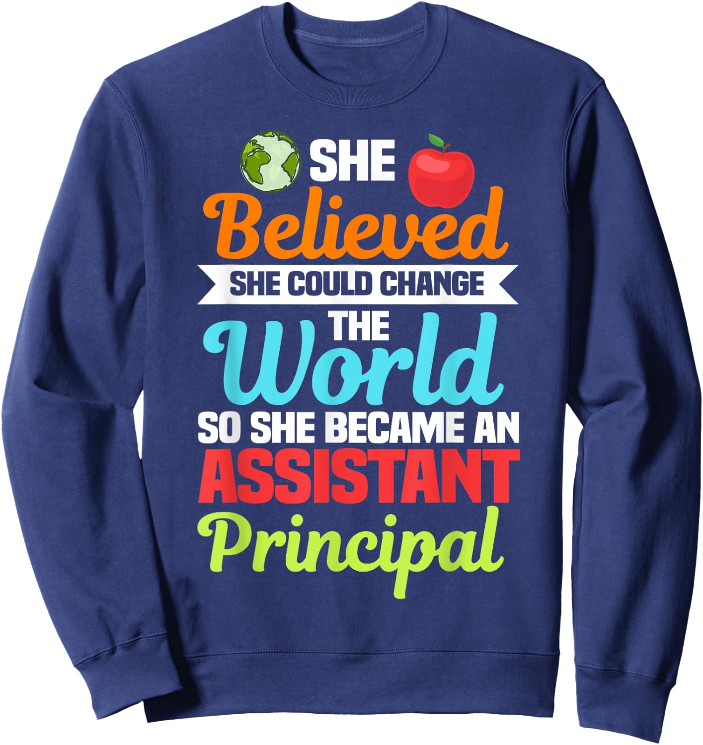 Assistant Principal Headmistress Deputy School Associate Sweatshirt - Sweatshirt | Navy