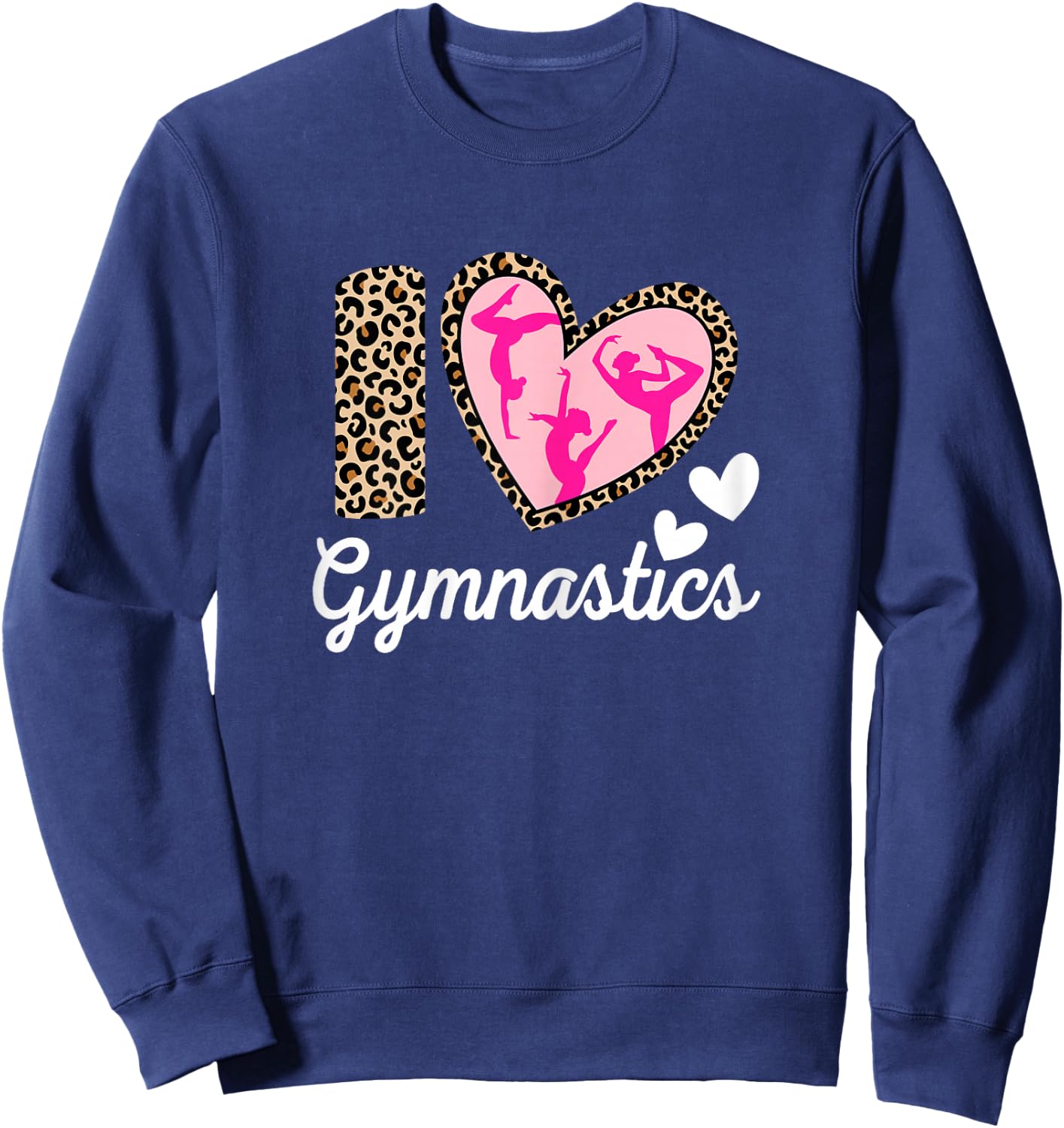 Cute I Love Gymnastics Tumbling Gymnast Women Girls Acrobat Sweatshirt - Sweatshirt | Navy