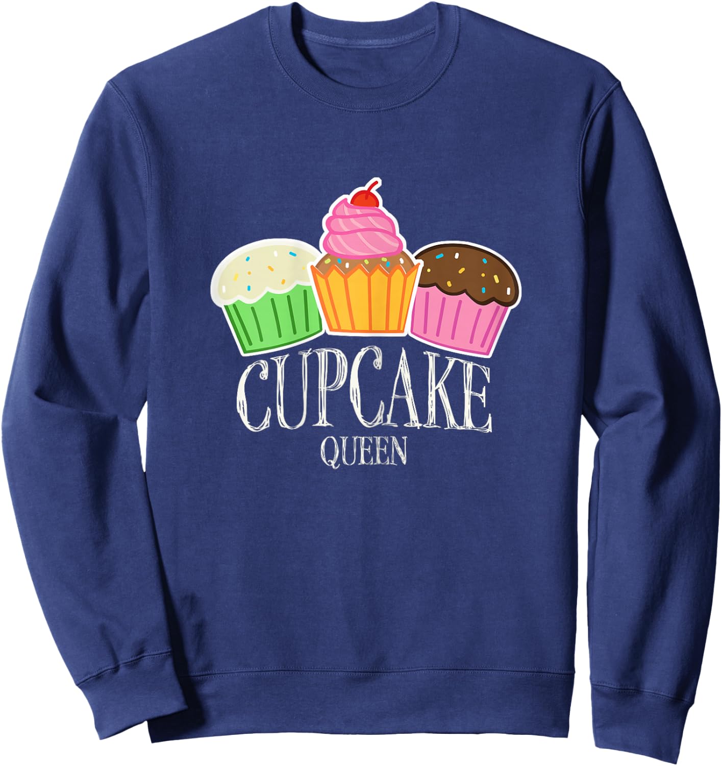Confectioners Patissier Sweets Cupcake Queen Sweatshirt - Sweatshirt | Navy