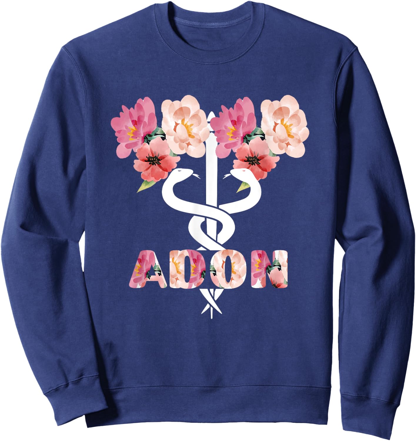 ADON Caduceus Assistant Director Of Nursing Sweatshirt - Sweatshirt | Navy