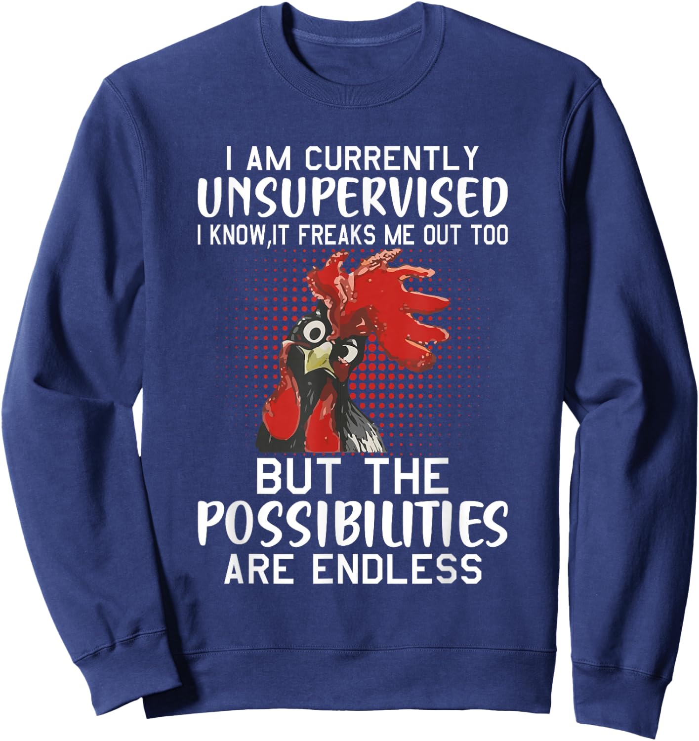 I am Currently Unsupervised - Funny Sayings Small Sweatshirt - Sweatshirt | Navy