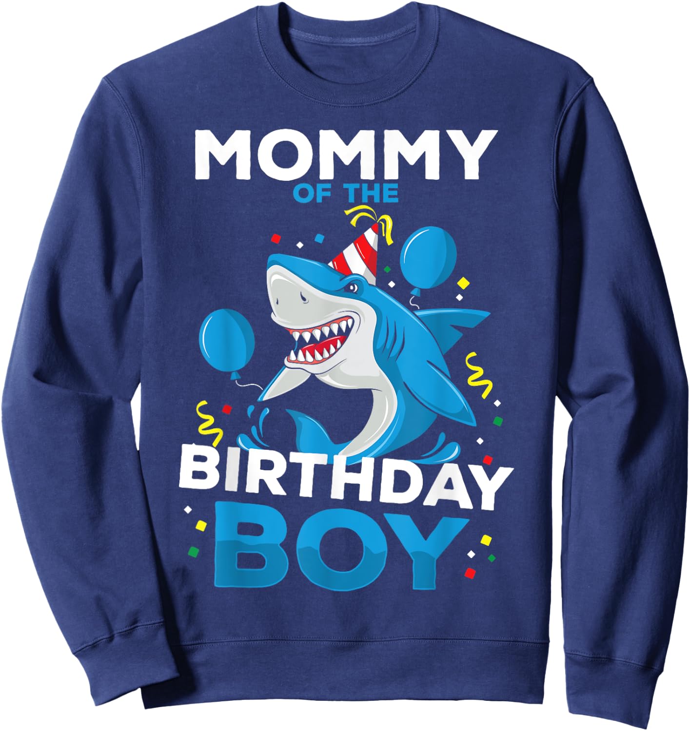 Mommy of The Birthday Boy Shark Ocean Theme Matching Family Sweatshirt - Sweatshirt | Navy