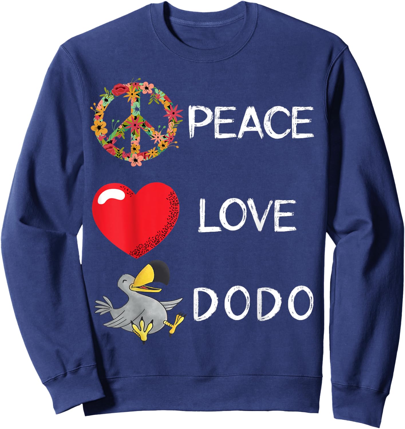 Dodo Bird Love Peace Extinct Flightless Dronte Bird Watcher Sweatshirt - Sweatshirt | Navy