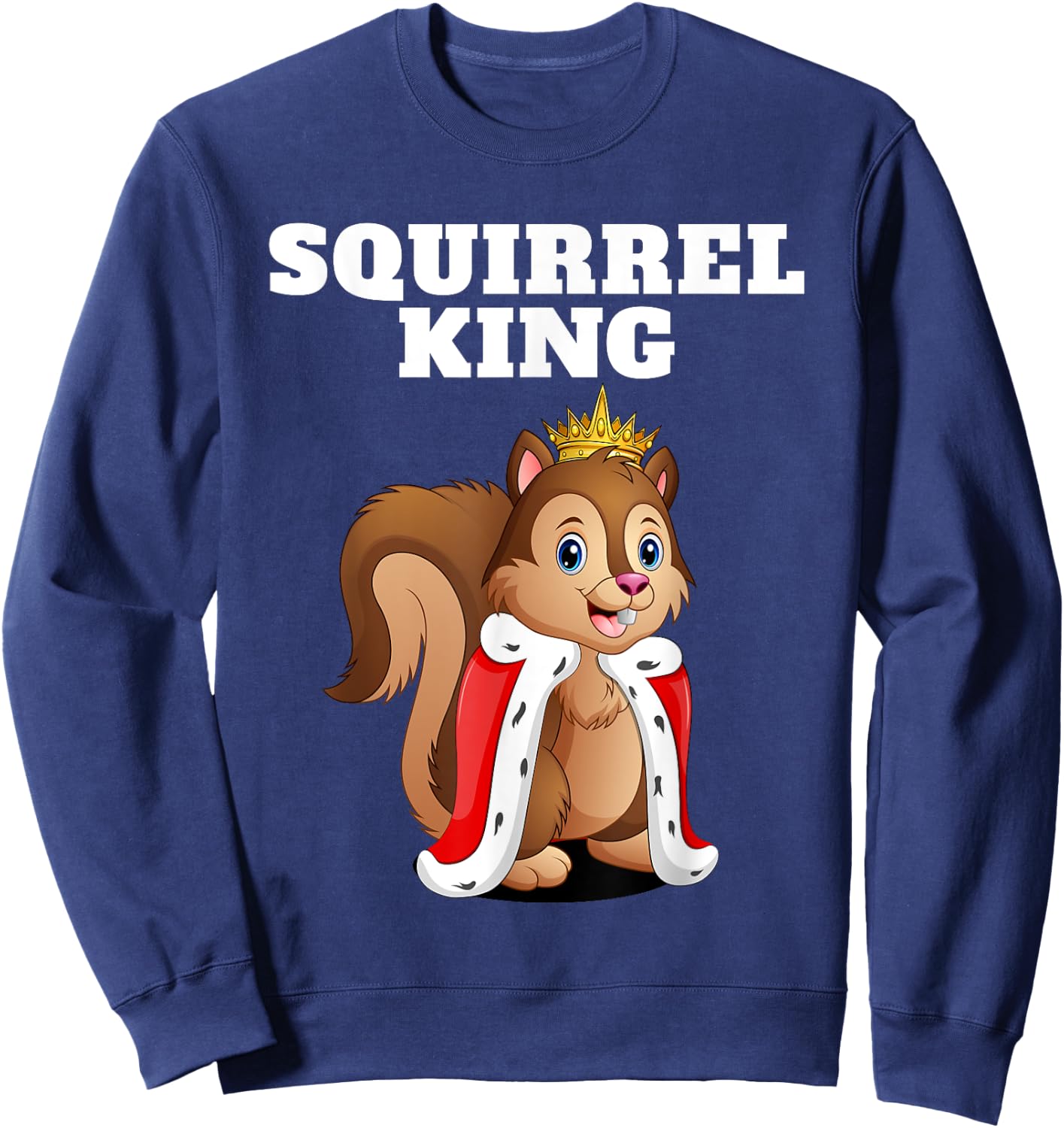 Squirrel King | Boys Squirrel | Squirrel Sweatshirt - Sweatshirt | Navy