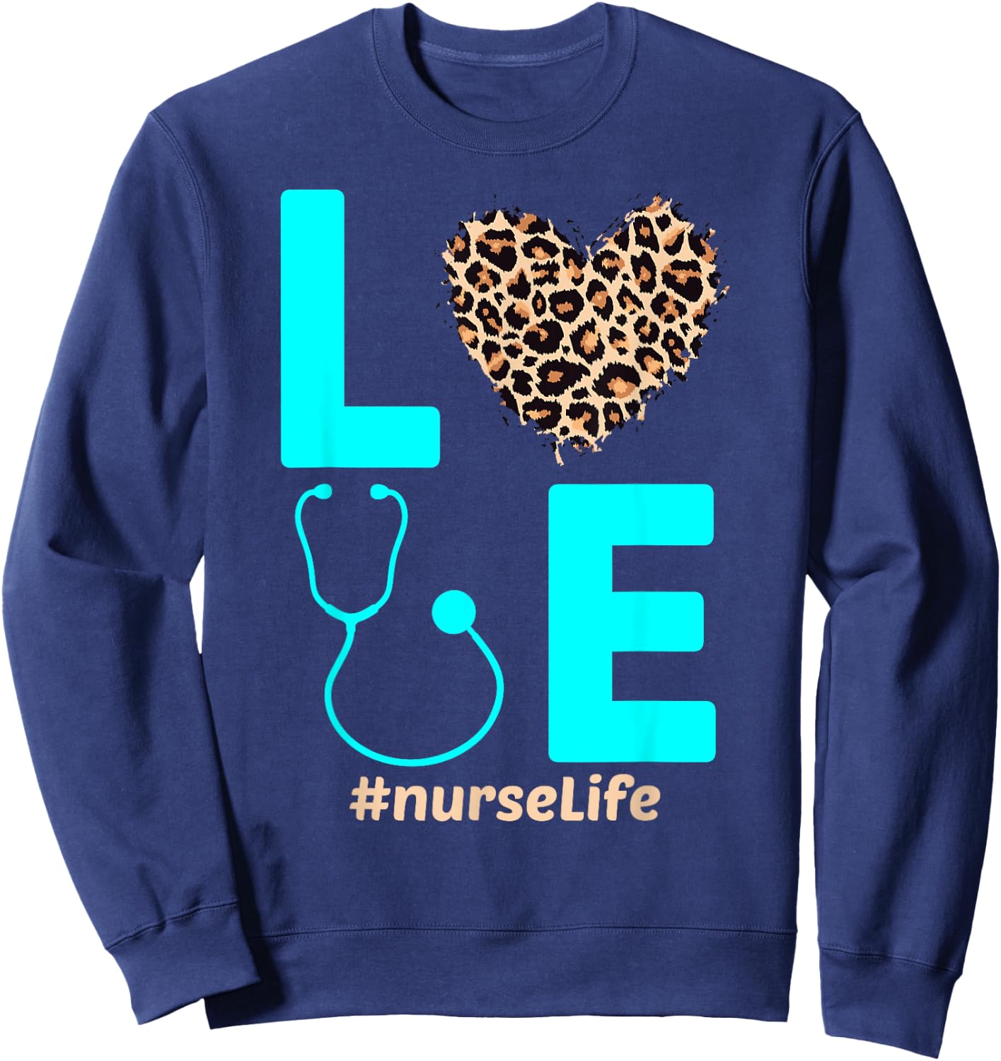 Nurse Life RN LPN CNA School Cheetah Heart Leopard Hopeful Sweatshirt - Sweatshirt | Navy