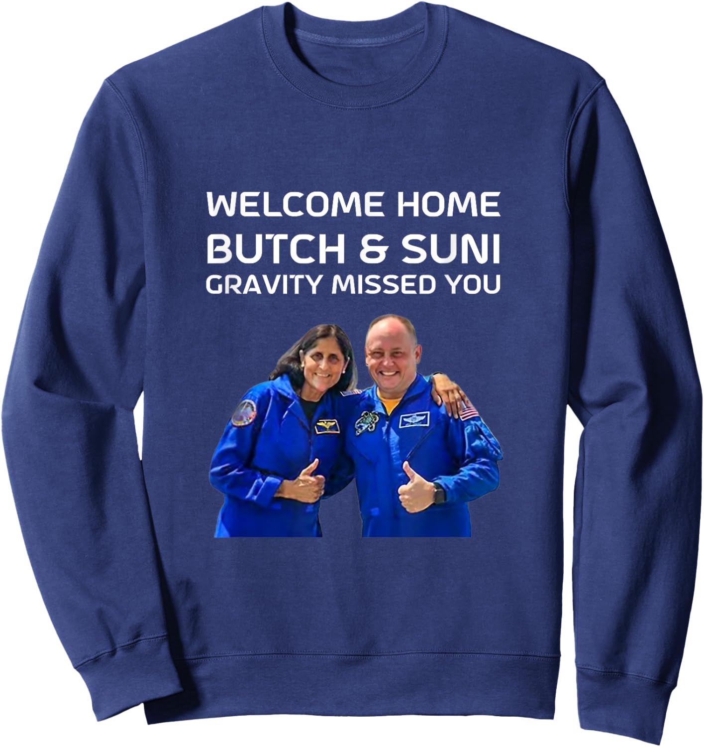 Sunita Williams & Butch Wilmore - Butch & Suni, WELCOME HOME Sweatshirt - Sweatshirt | Navy