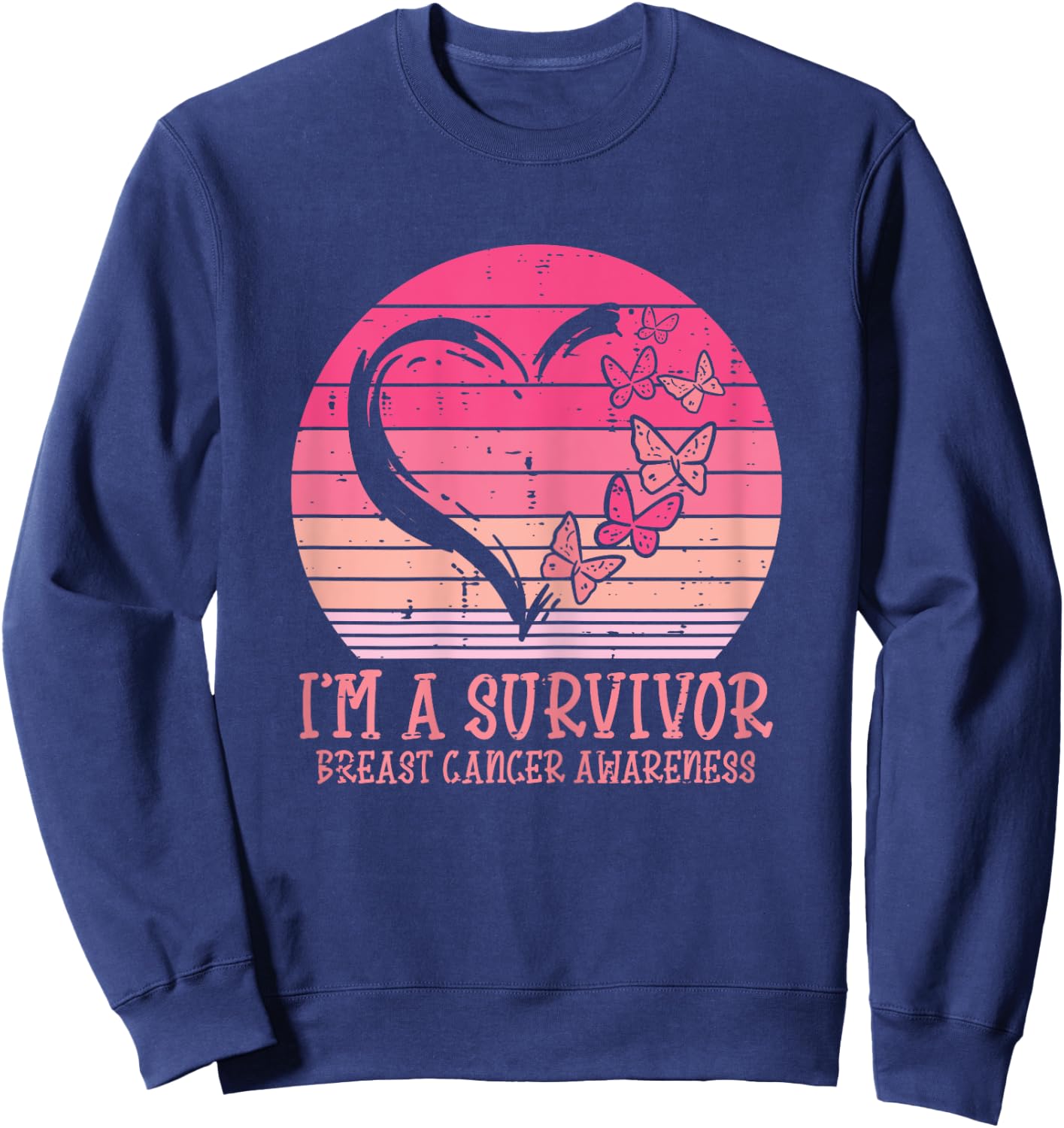 Im A Survivor Heart Butterfly Breast Cancer Awareness Gift Sweatshirt - Sweatshirt | Navy