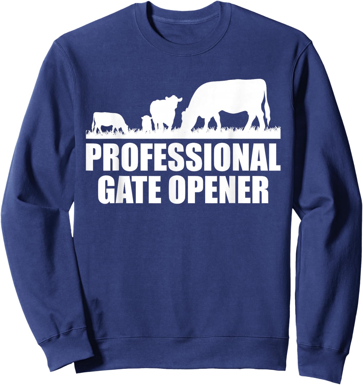 Professional Gate Opener Cow Apparel Sweatshirt - Sweatshirt | Navy