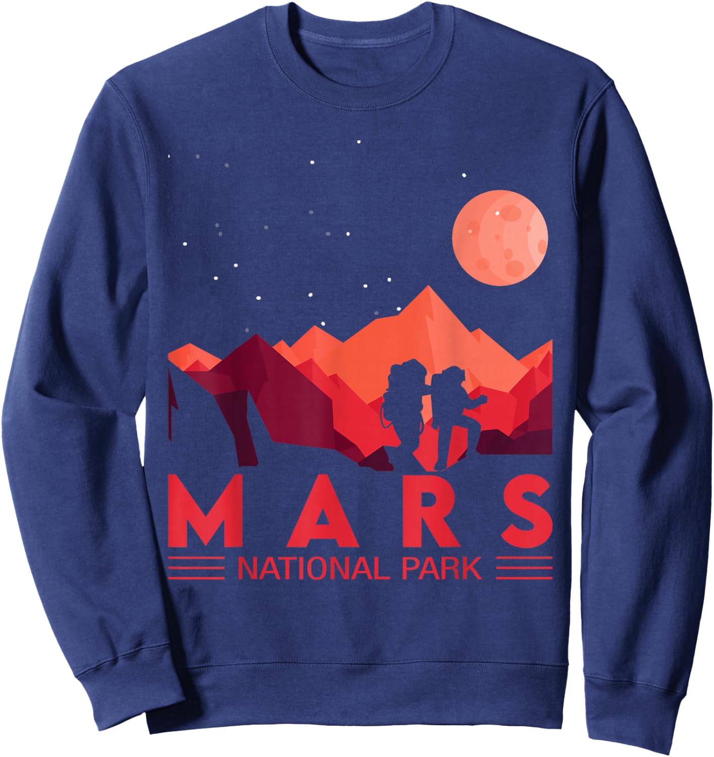 Red Planet | Space National Park - Funny Mars Sweatshirt - Sweatshirt | Navy