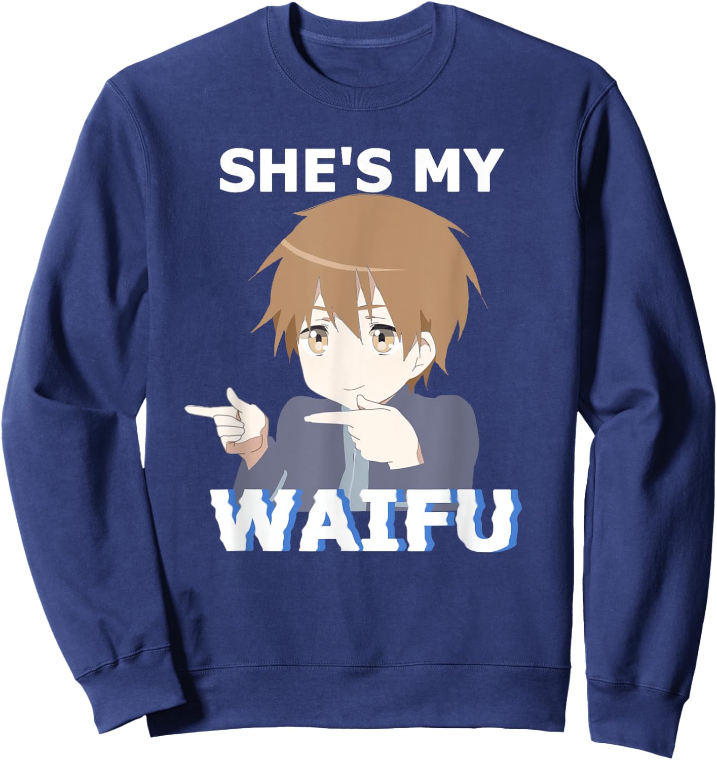 She's my Waifu He's my Husbando Anime Manga Couple Matching Sweatshirt - Sweatshirt | Navy