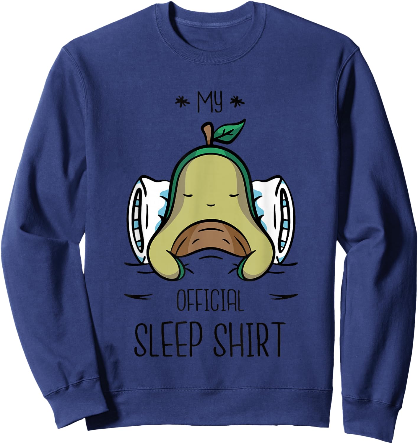 Cute Official Sleep Shirt Avocado Men Women Child Sweatshirt - Sweatshirt | Navy