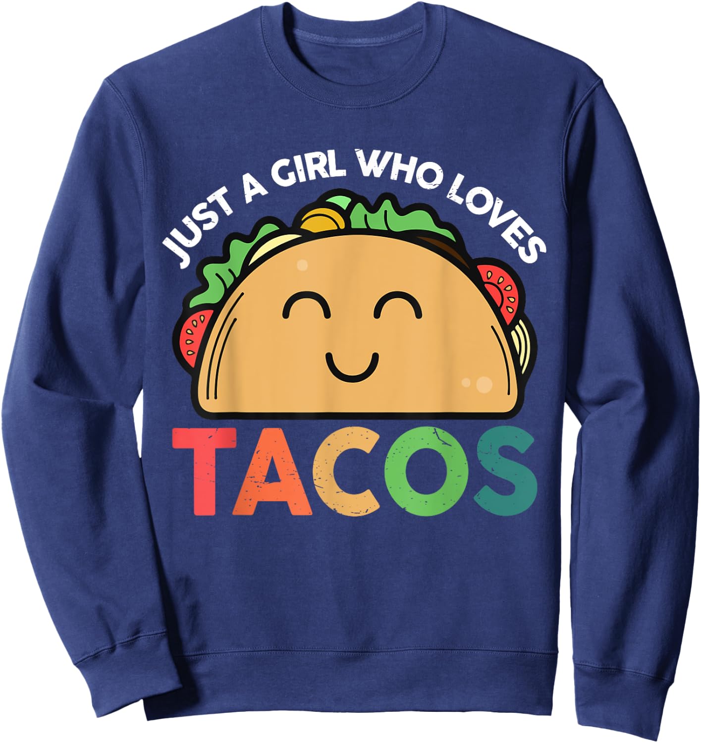 Taco-Shirt Just a girl who loves Tacos Women Girls Sweatshirt - Sweatshirt | Navy