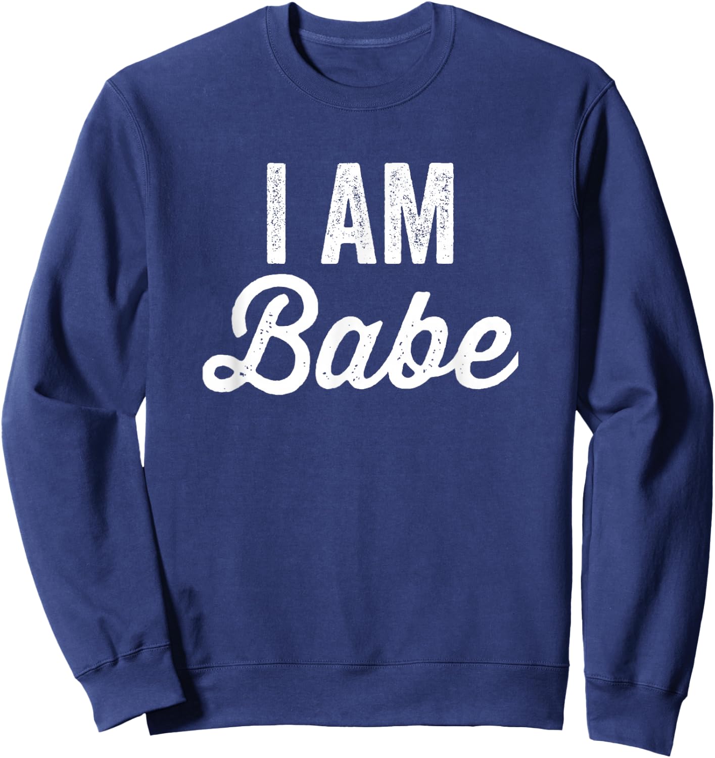 Matching Couples If Lost Return To Babe I Am Babe Sweatshirt - Sweatshirt | Navy