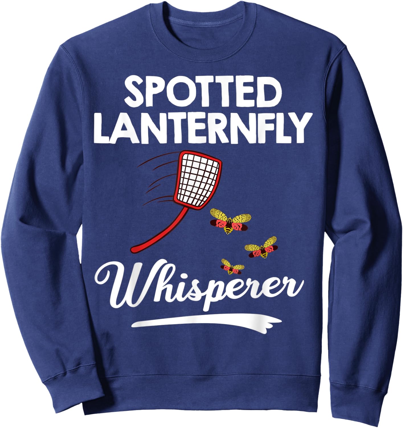 Spotted Lanternfly Trap Insect Spray Lantern Fly Sweatshirt - Sweatshirt | Navy