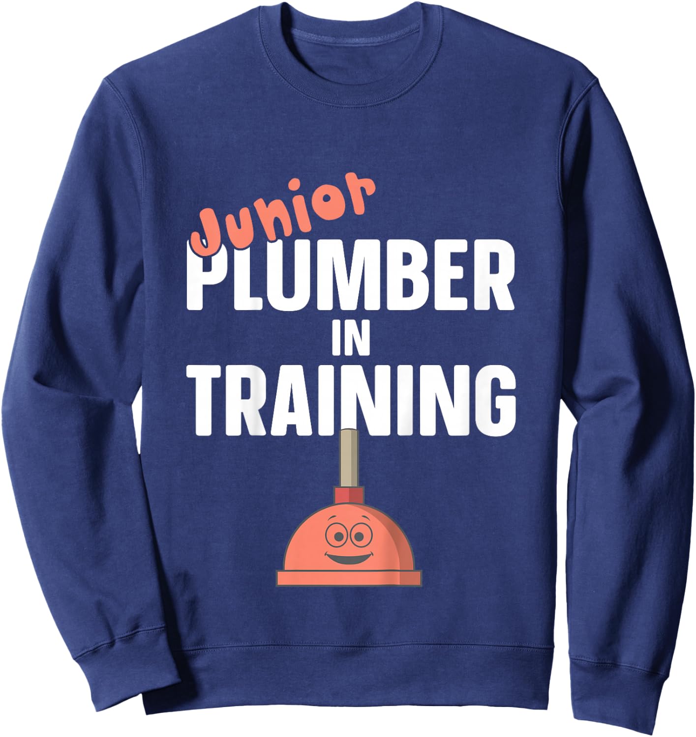 Junior Plumber in Training Plumbing Son Daughter Boy Girl Sweatshirt - Sweatshirt | Navy