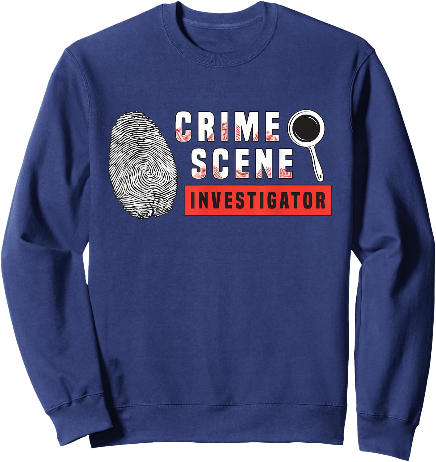 Crime Scene Investigator Forensic Scientist True Crime CSI Sweatshirt - Sweatshirt | Navy