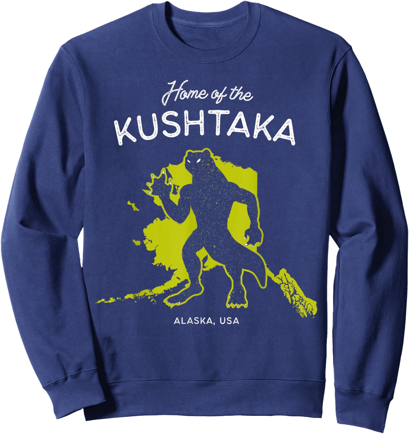Home of the Kushtaka Otter Man - Alaska, USA Cryptid Sweatshirt - Sweatshirt | Navy