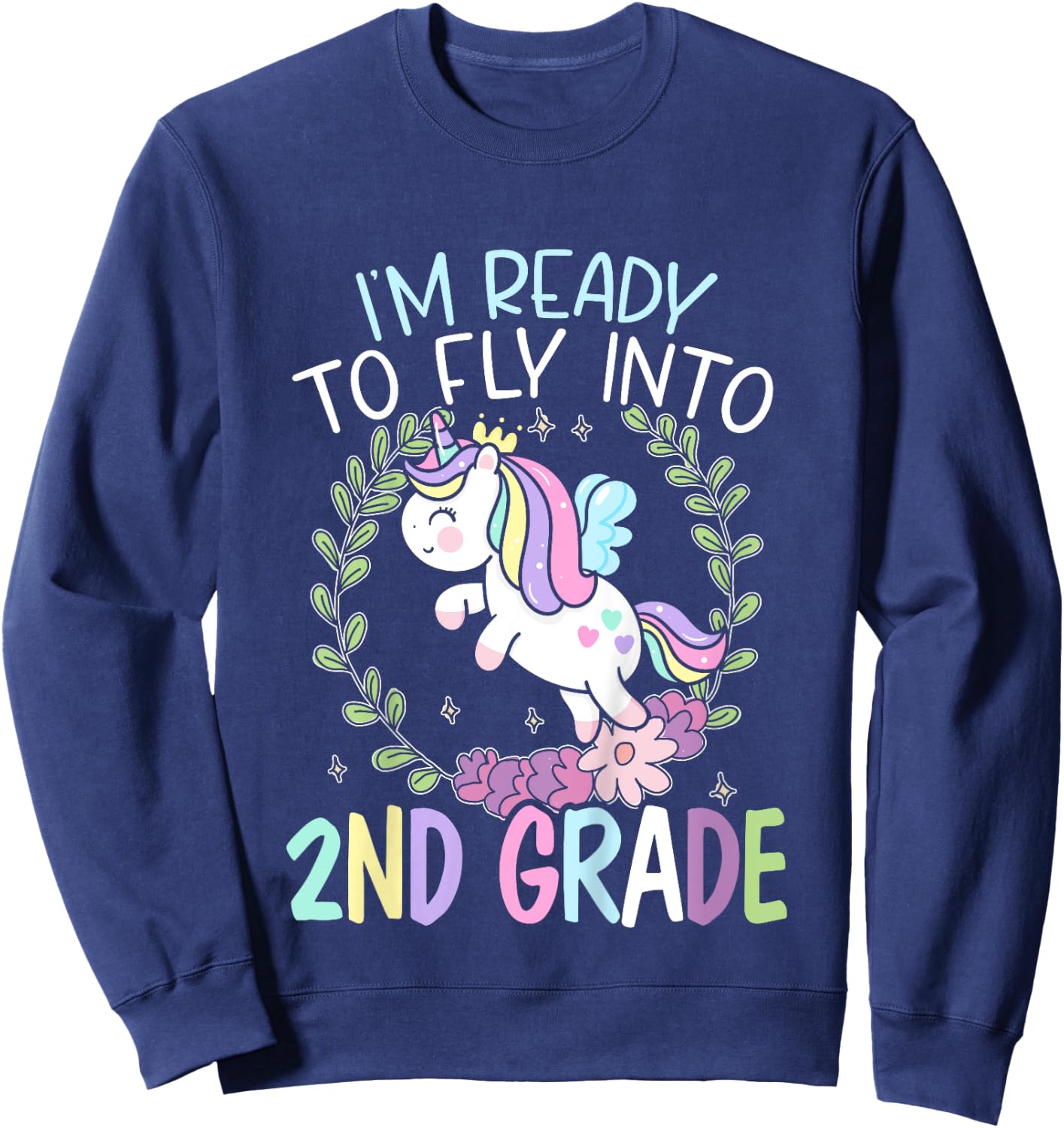 Kids I'm Ready To Fly Into 2nd Grade First Day Of School Sweatshirt - Sweatshirt | Navy
