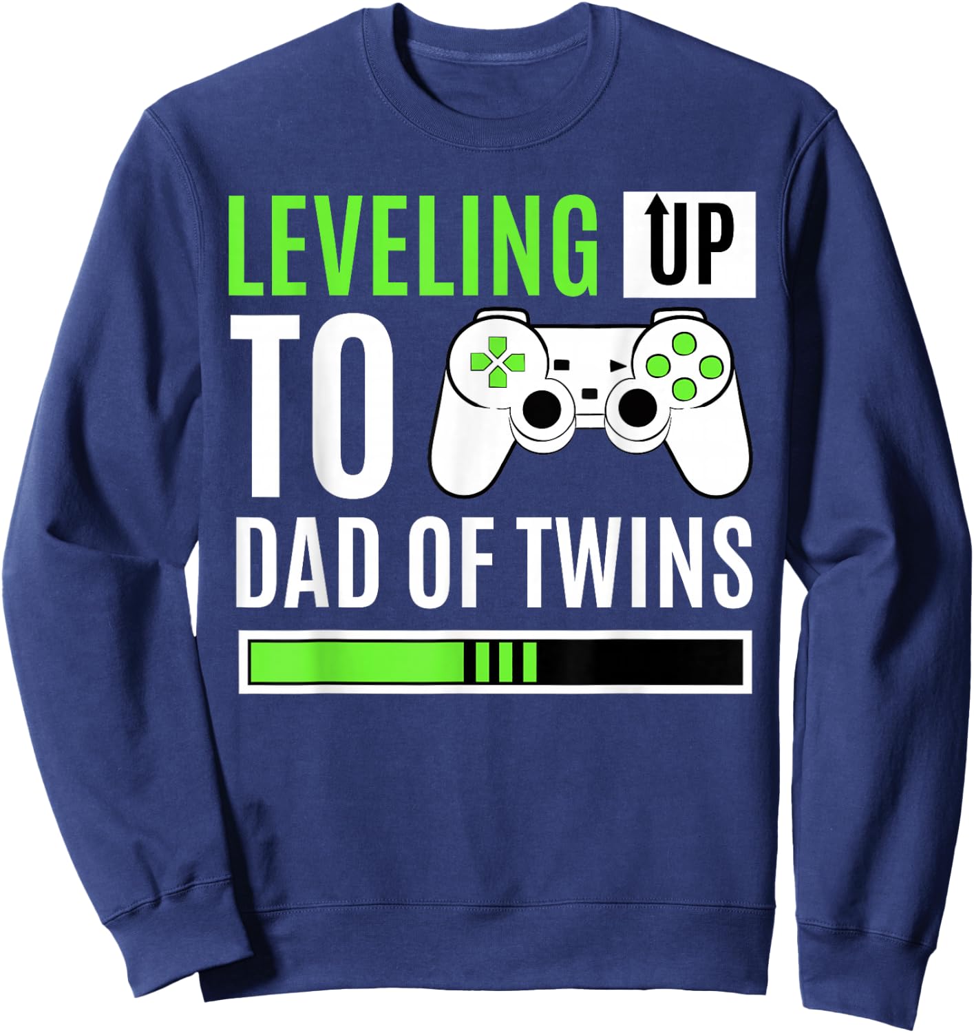Leveling Up to Dad of Twins Gaming Gender Reveal Celebration Small Sweatshirt - Sweatshirt | Navy