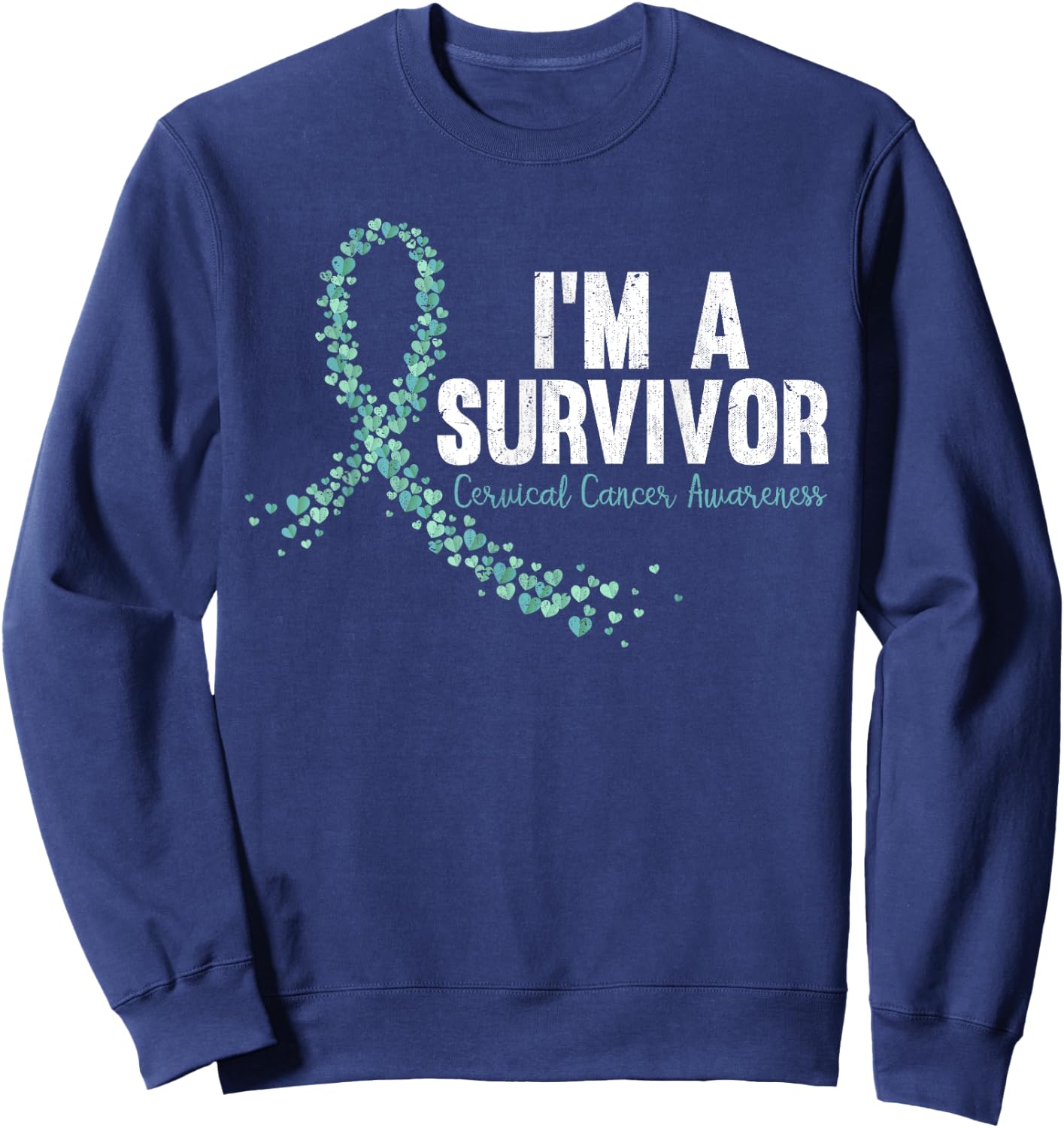 Im A Survivor Teal Ribbon Cervical Cancer Awareness Sweatshirt - Sweatshirt | Navy